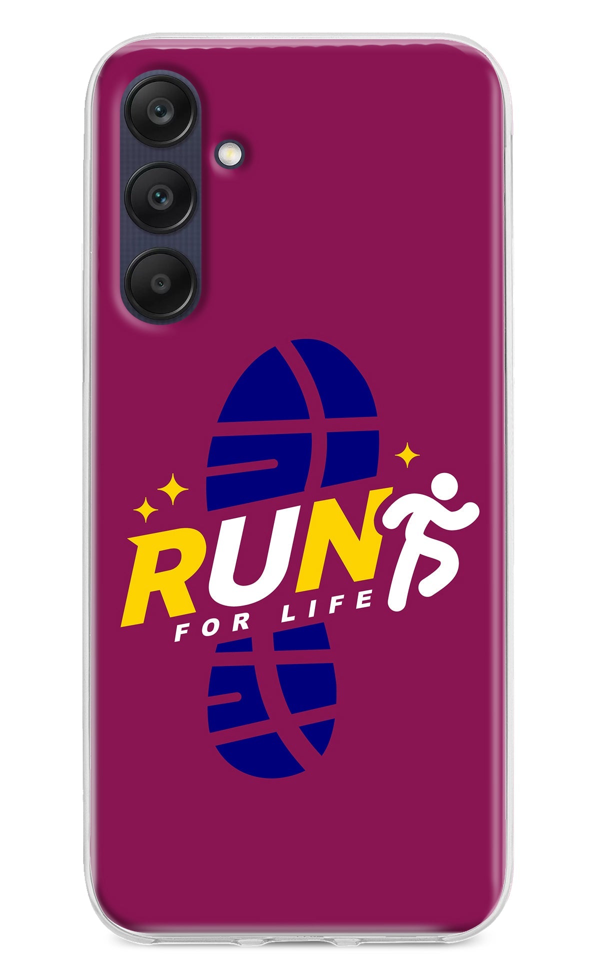 Run for Life Samsung A25 5G Back Cover
