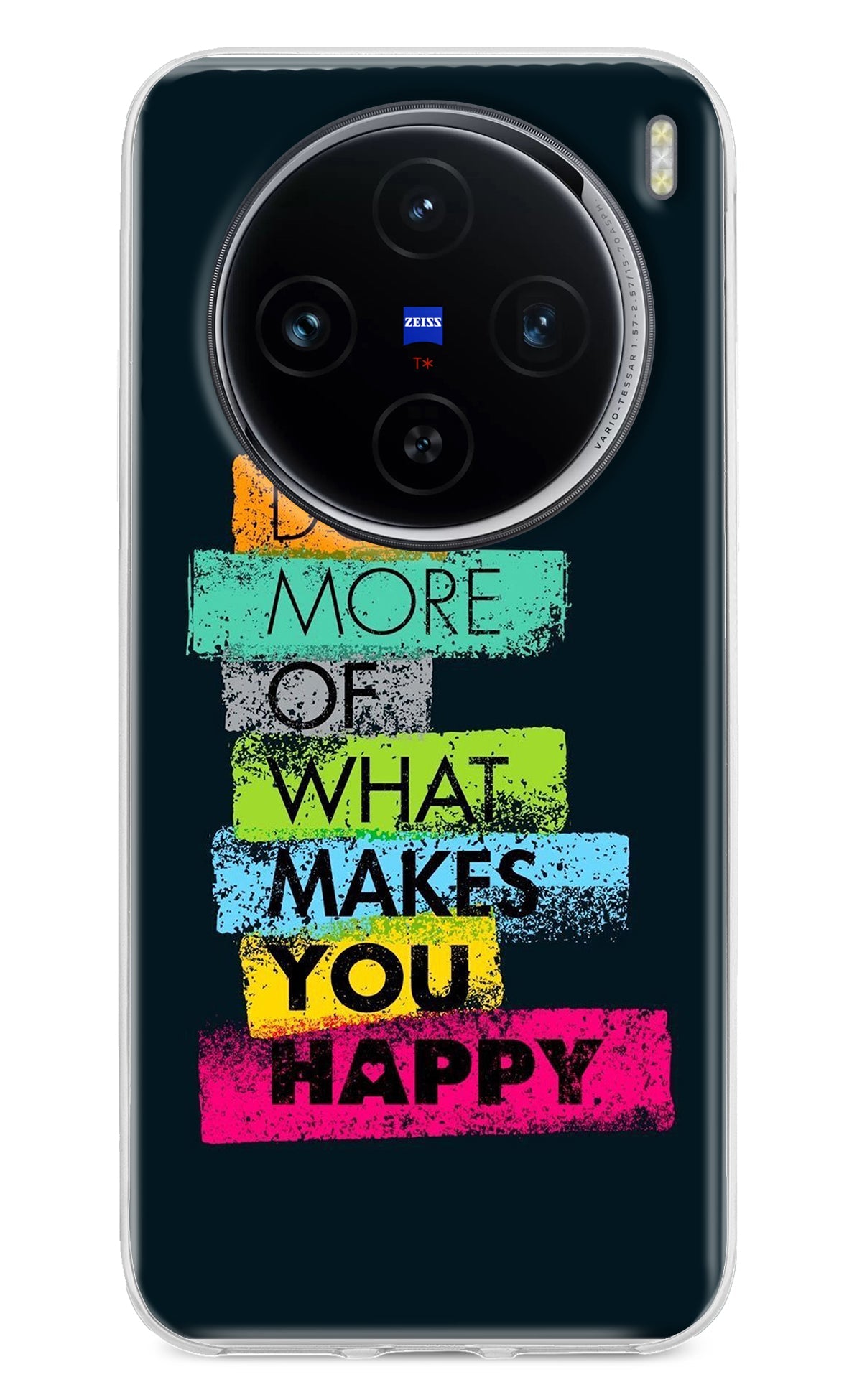 Do More Of What Makes You Happy Vivo X100 Back Cover