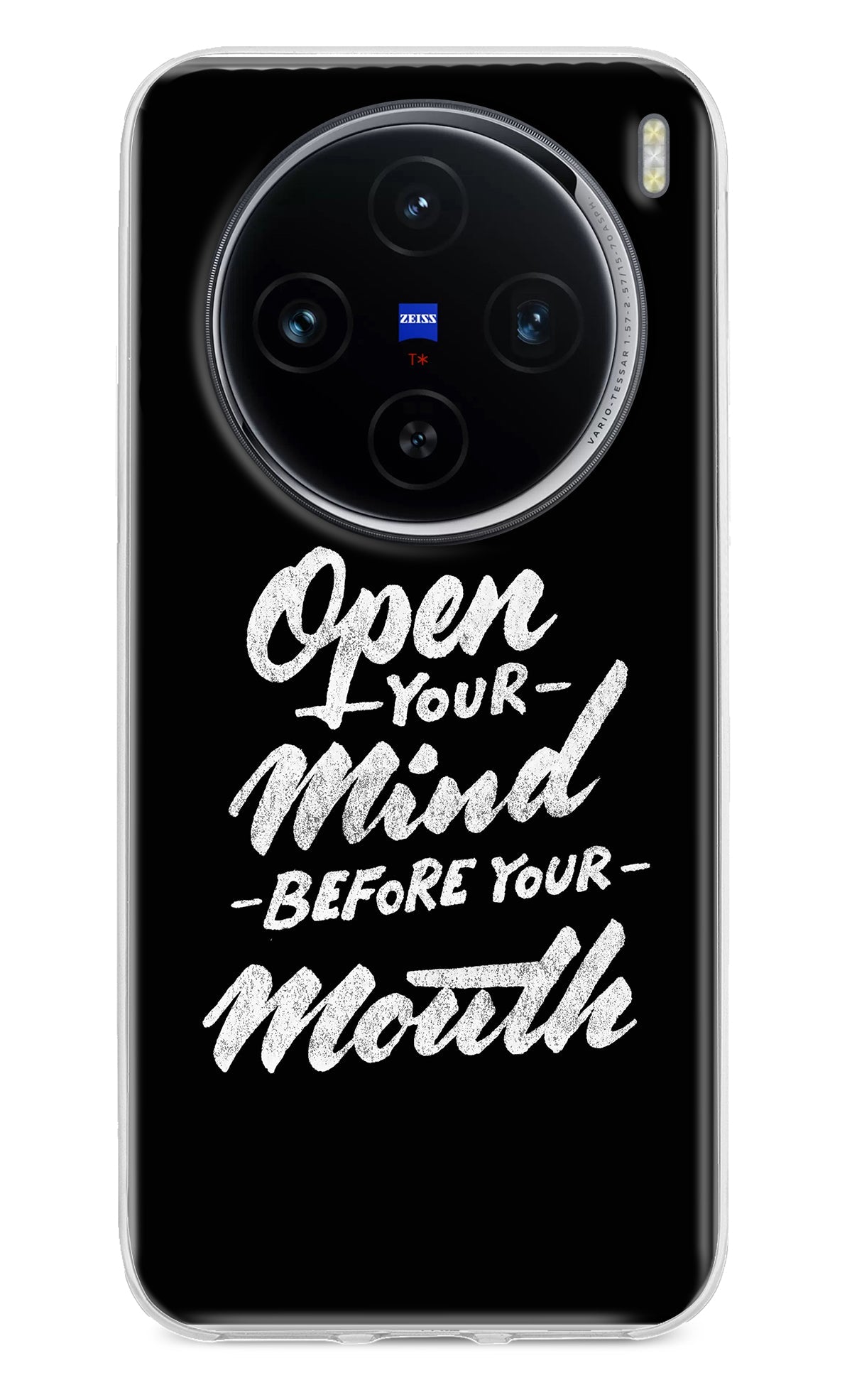 Open Your Mind Before Your Mouth Vivo X100 Back Cover