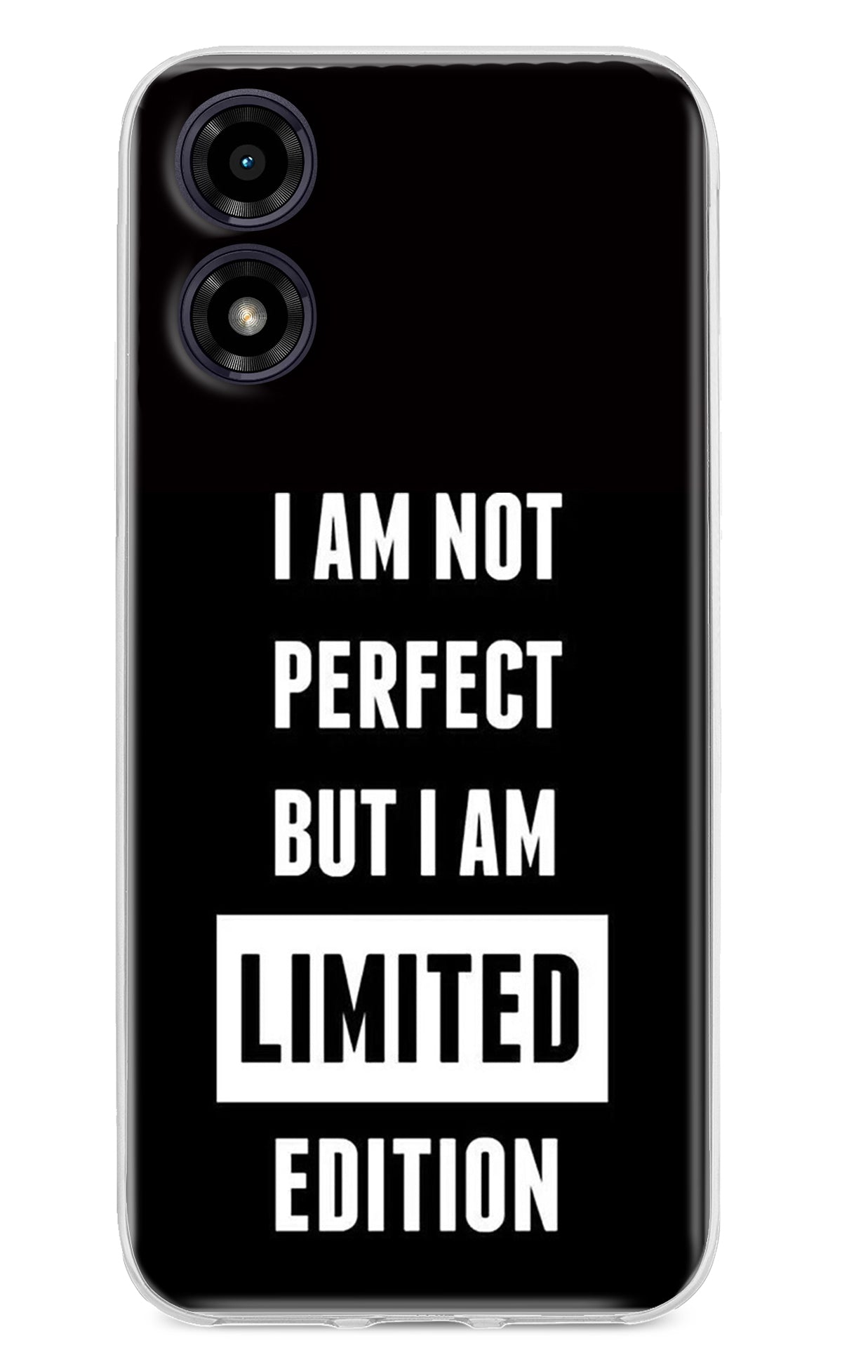 I Am Not Perfect But I Am Limited Edition Moto G04 Back Cover