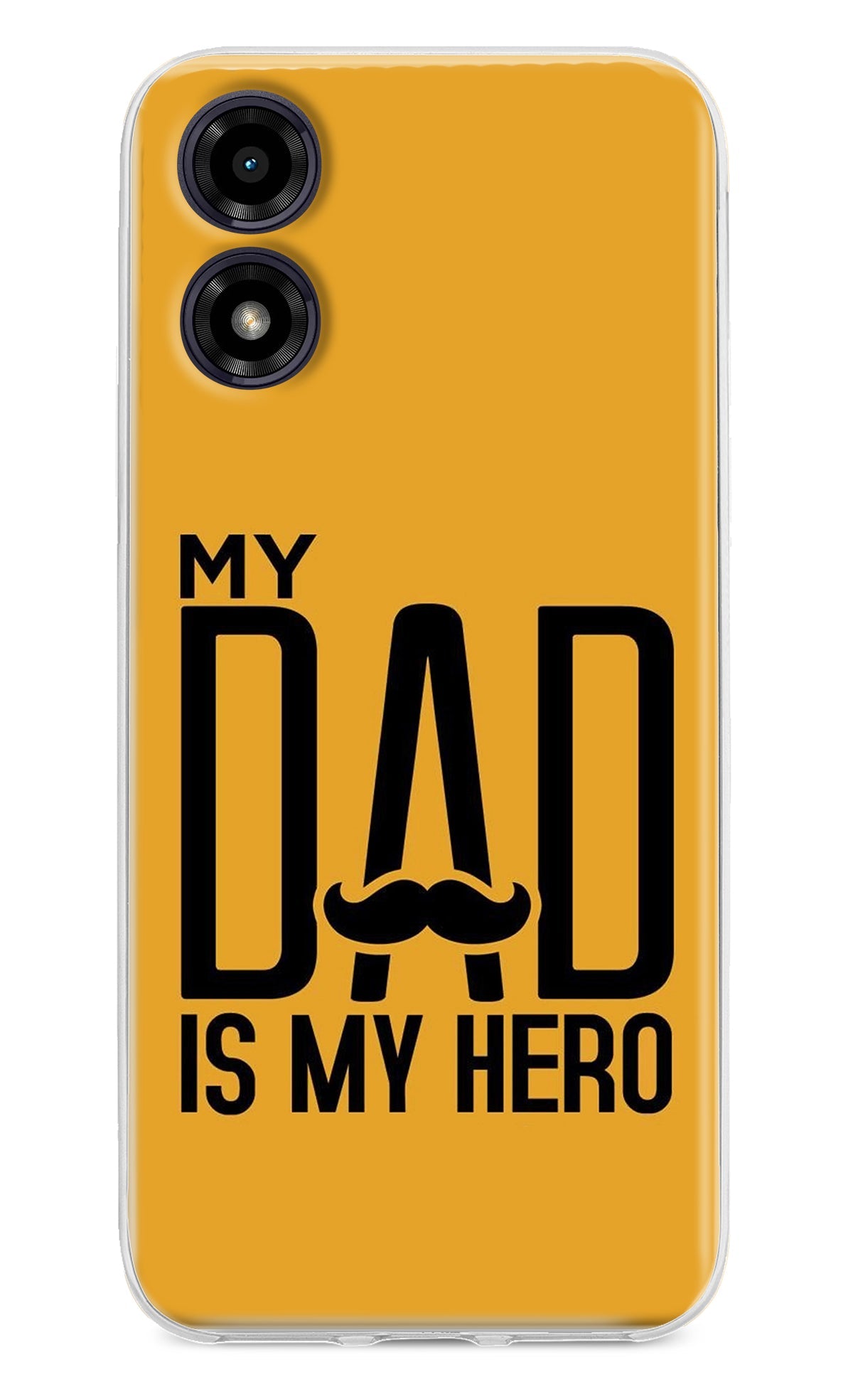 My Dad Is My Hero Moto G04 Back Cover