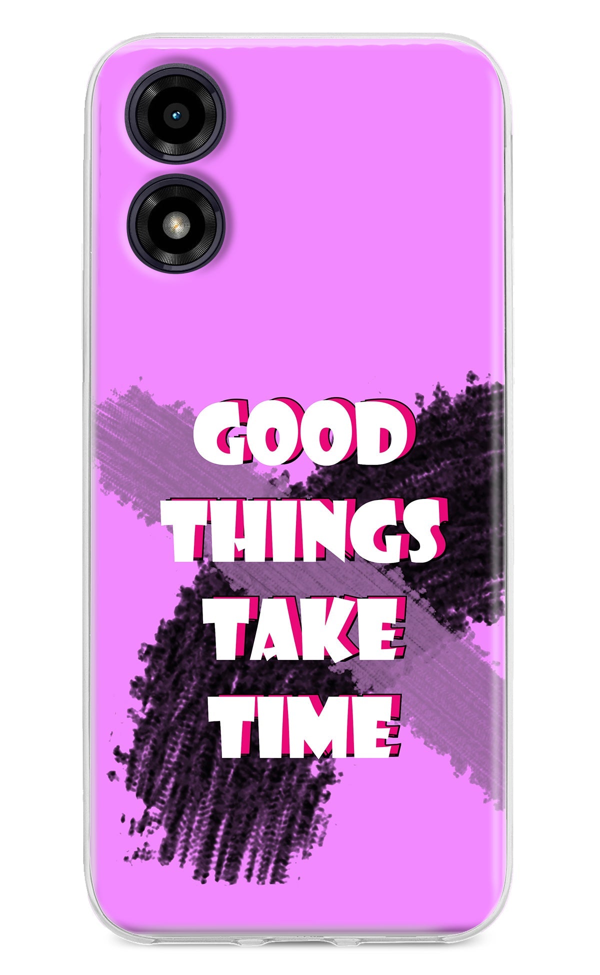 Good Things Take Time Moto G04 Back Cover