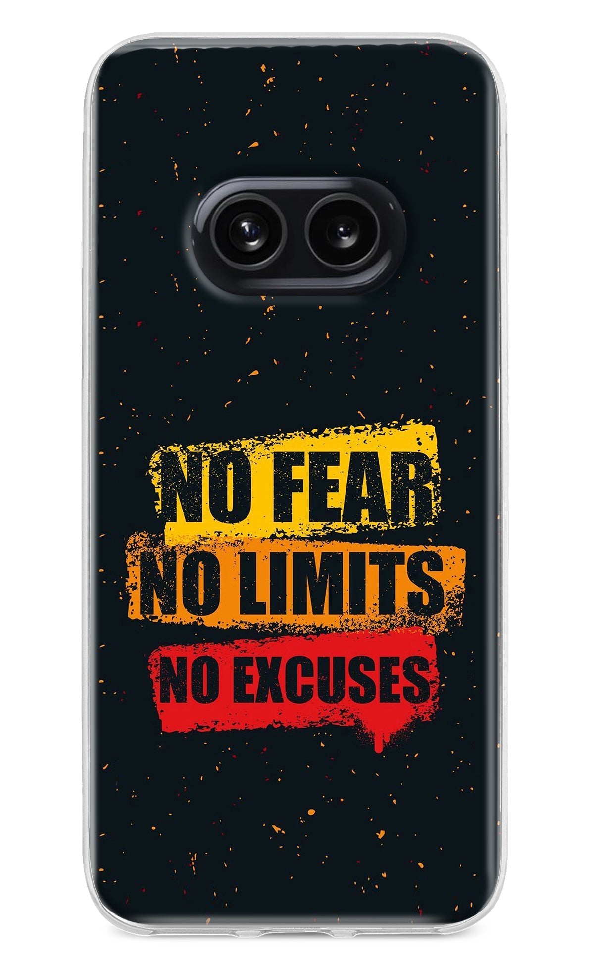 No Fear No Limits No Excuse Nothing Phone 2A Back Cover