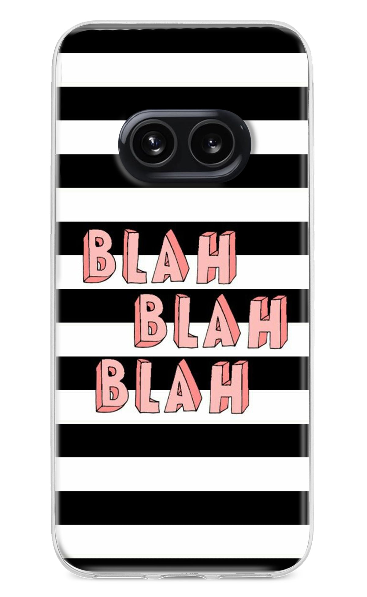 Blah Blah Blah Nothing Phone 2A Back Cover