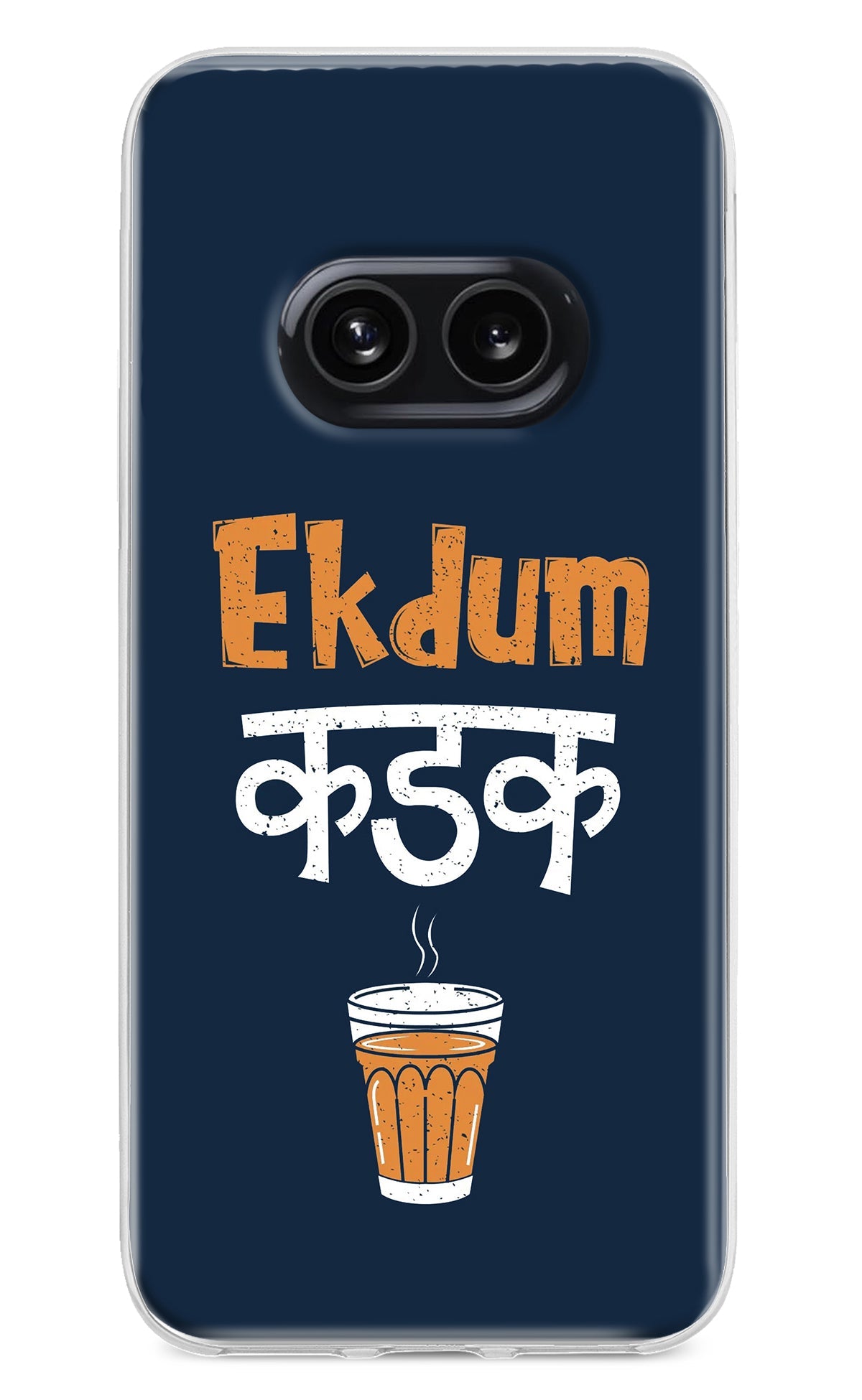 Ekdum Kadak Chai Nothing Phone 2A Back Cover