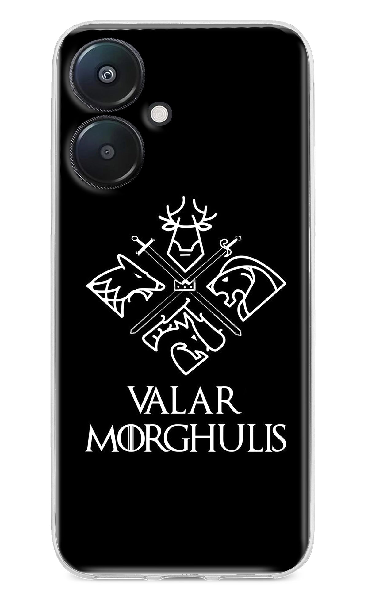 Valar Morghulis | Game Of Thrones Redmi 13C 5G Back Cover