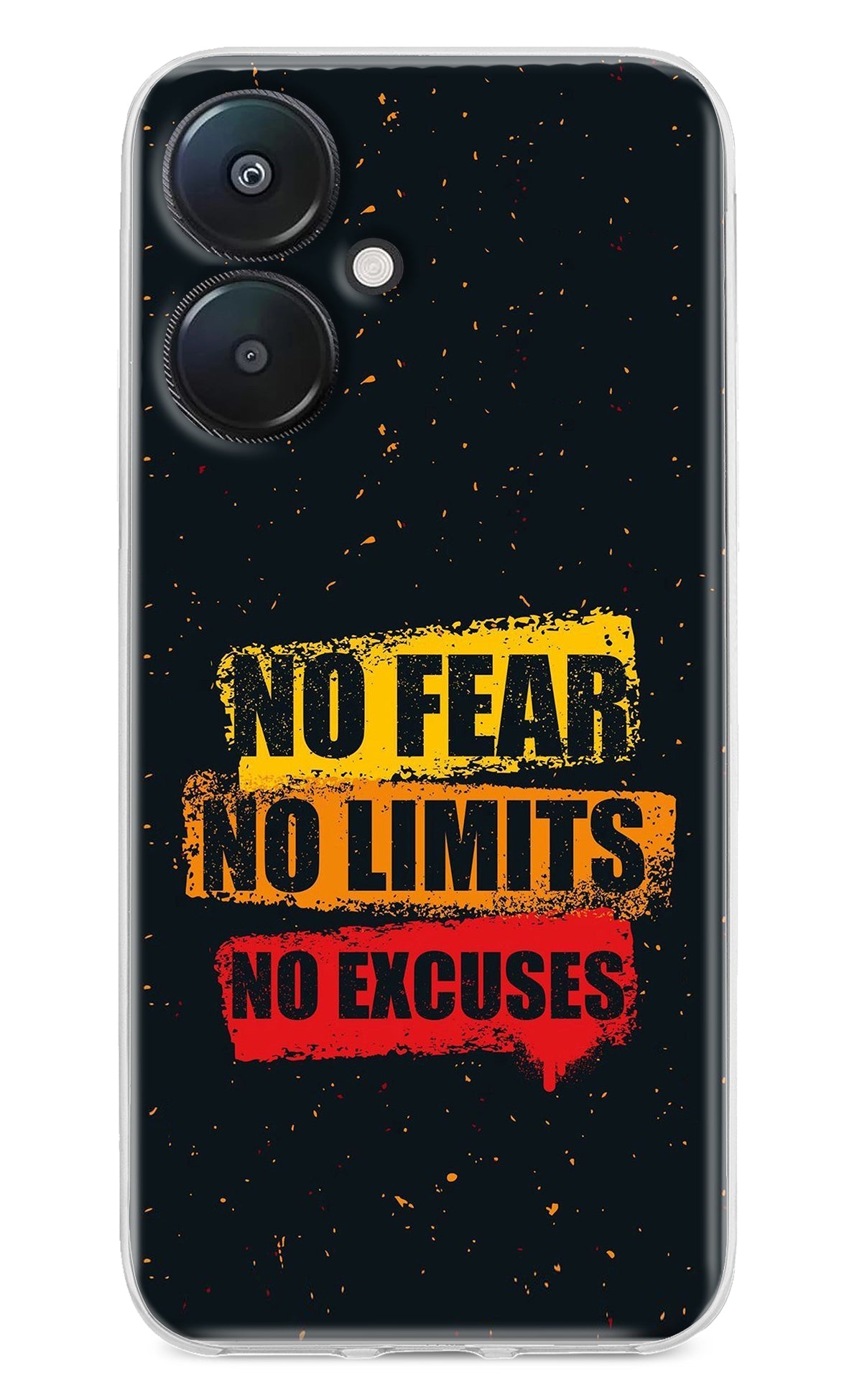 No Fear No Limits No Excuse Redmi 13C 5G Back Cover