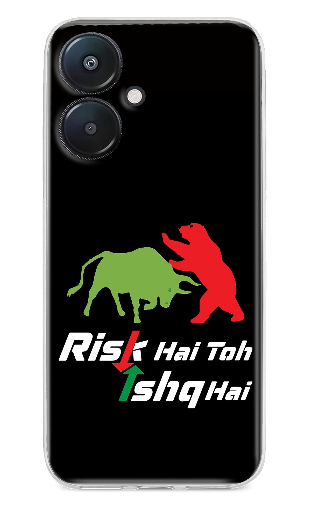 Risk Hai Toh Ishq Hai Redmi 13C 5G Back Cover