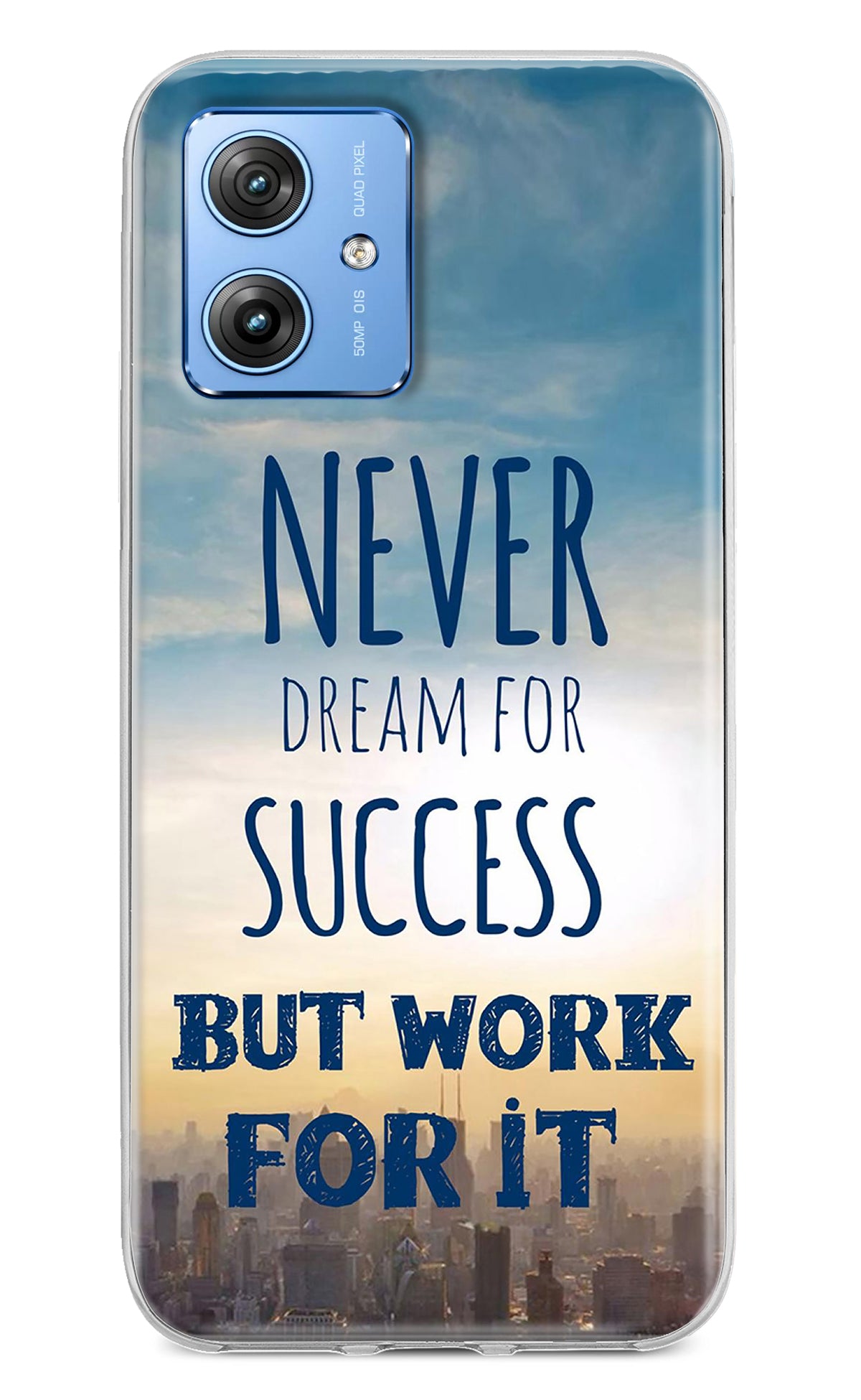 Never Dream For Success But Work For It Moto G64 5G Back Cover