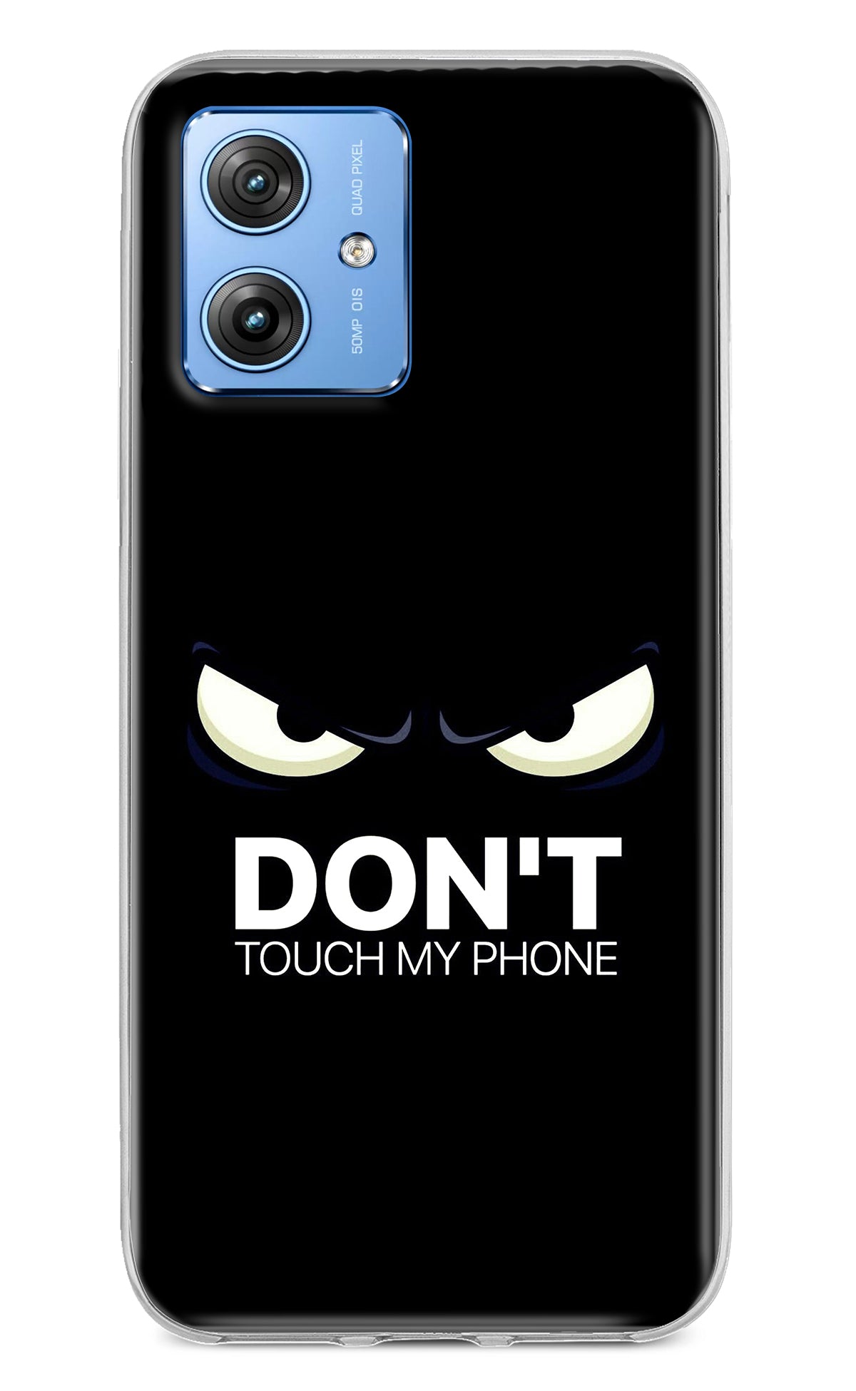 Don'T Touch My Phone Moto G64 5G Back Cover