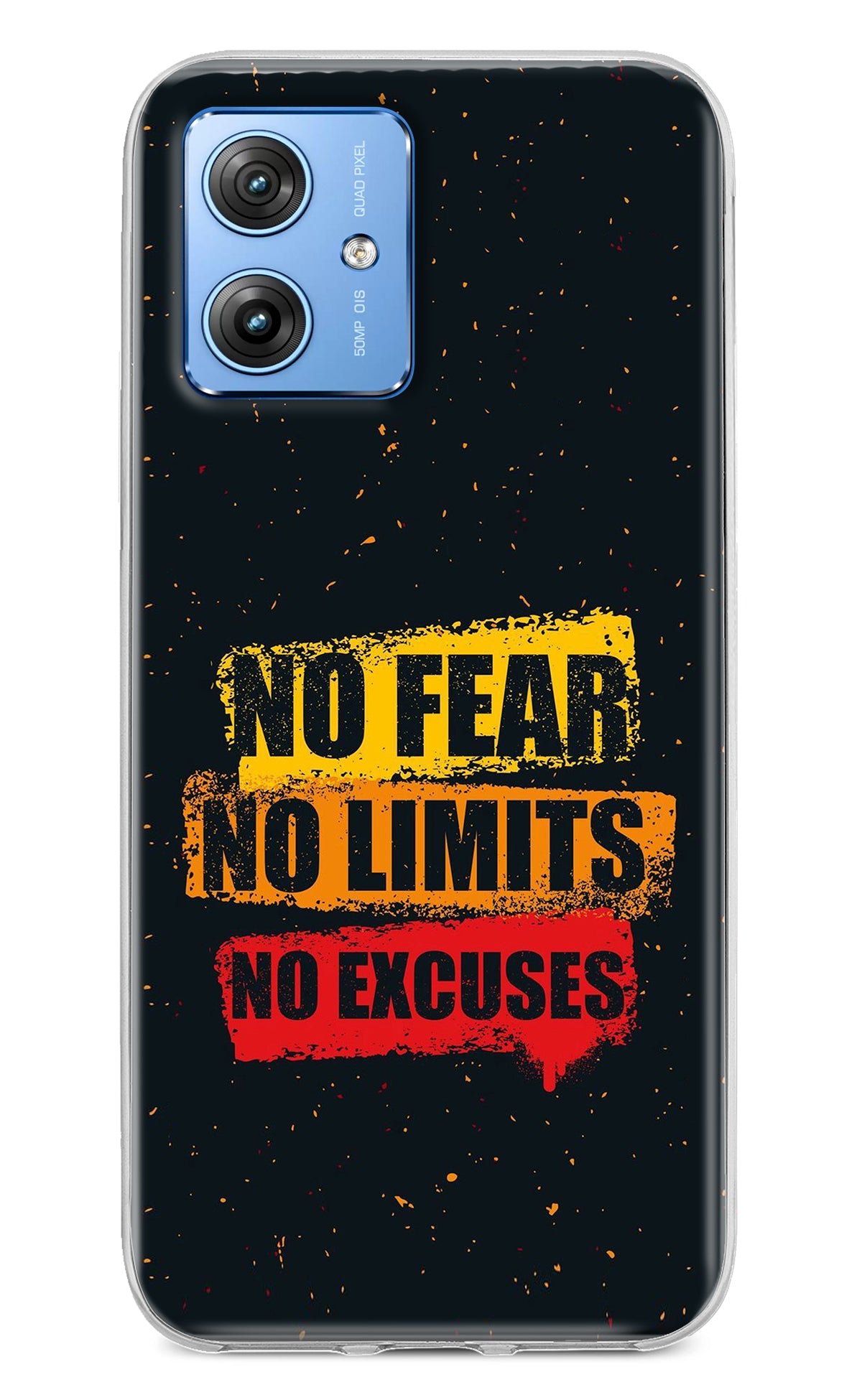 No Fear No Limits No Excuse Moto G64 5G Back Cover