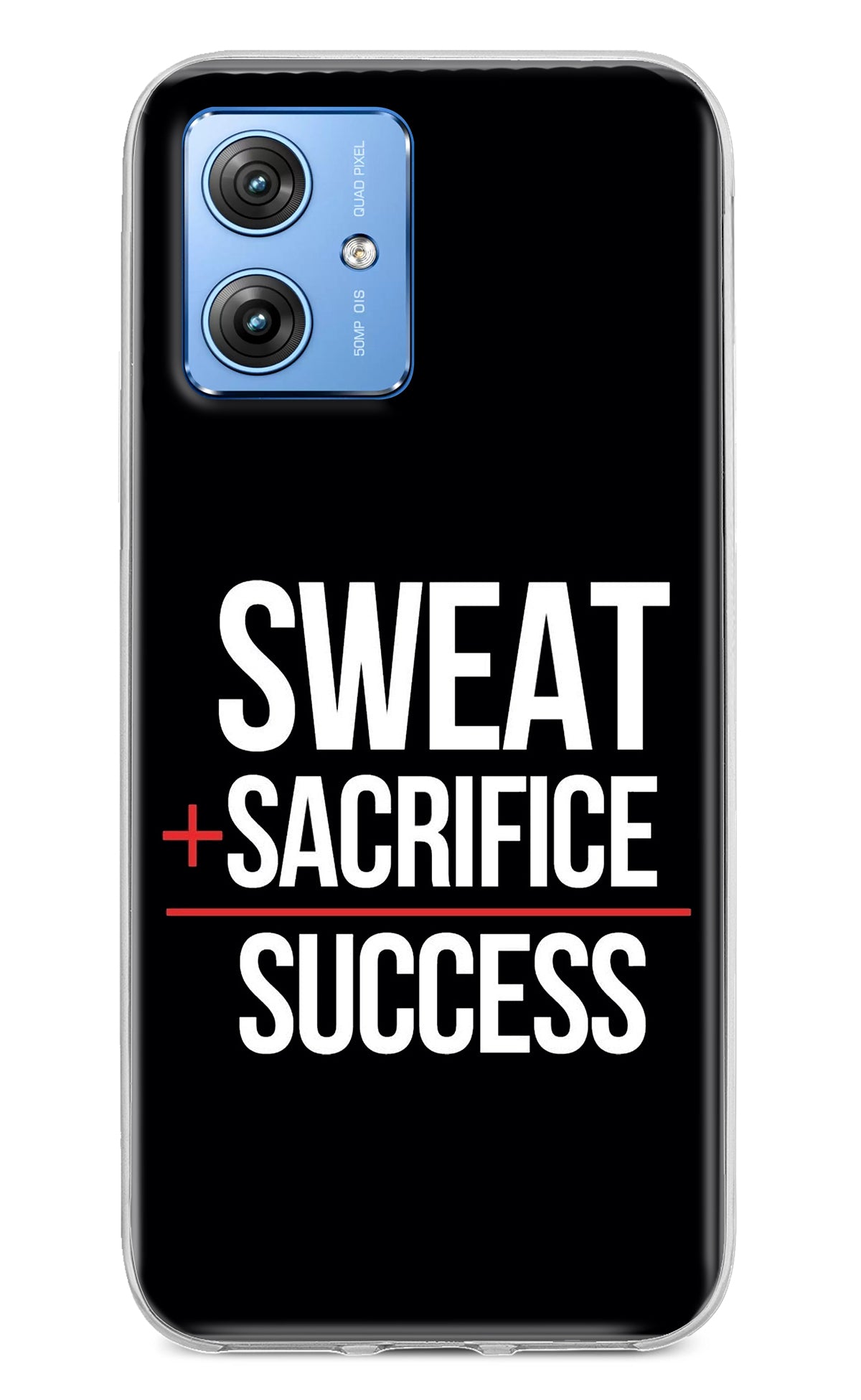 Sweat Sacrifice Success Moto G64 5G Back Cover