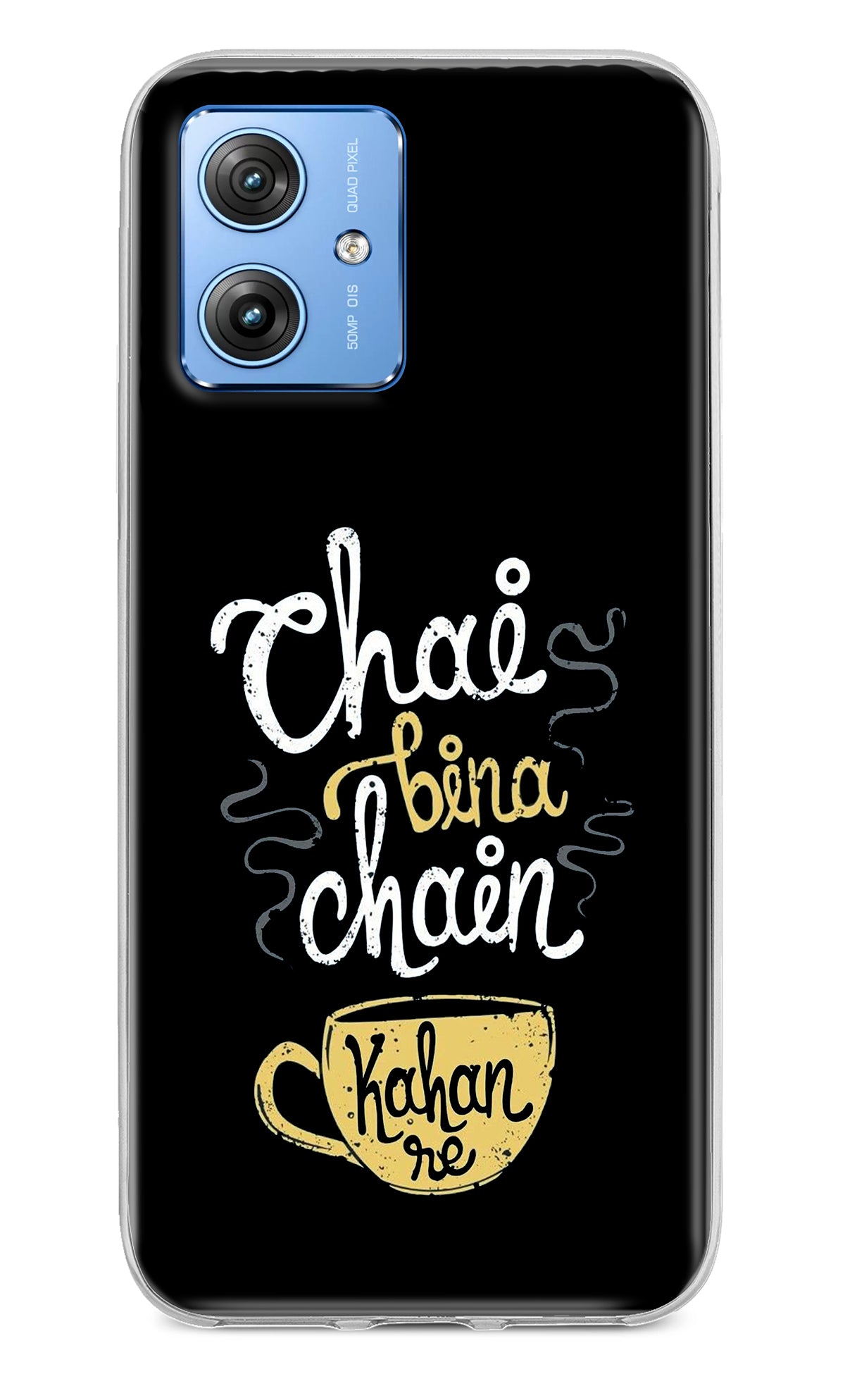 Chai Bina Chain Kaha Re Moto G64 5G Back Cover