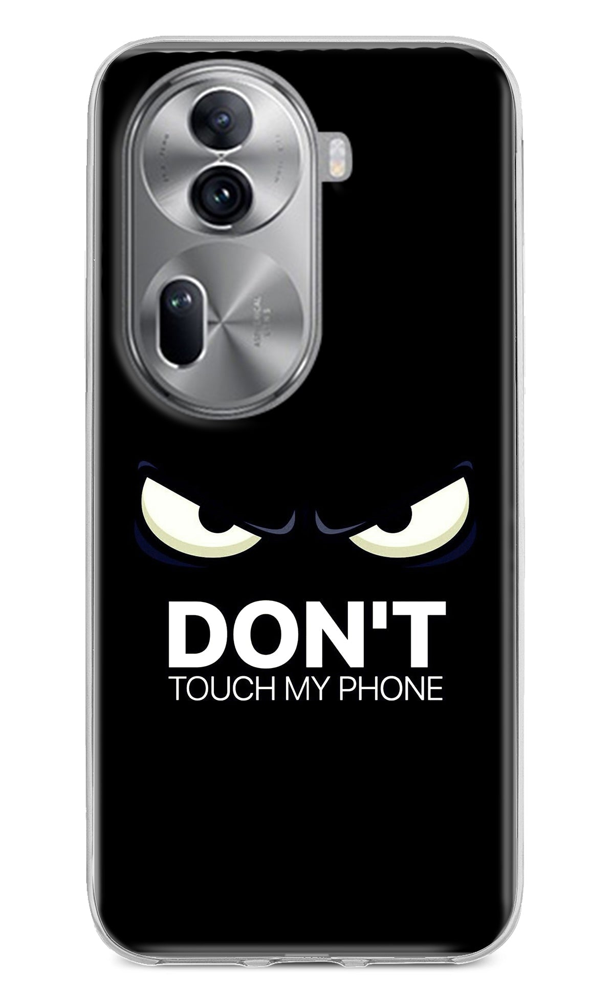 Don'T Touch My Phone Oppo Reno11 Pro 5G Back Cover