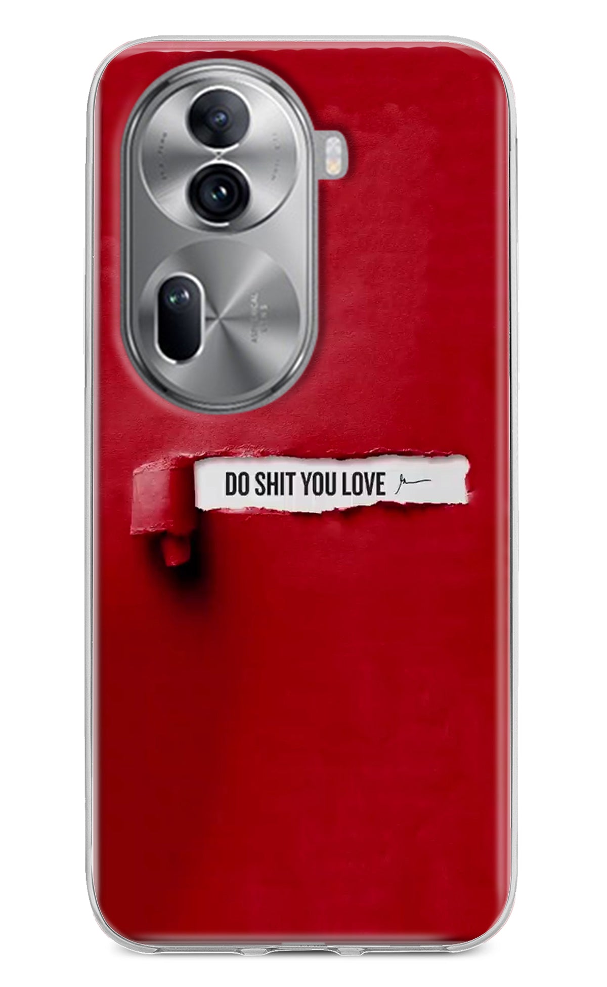 Do Shit You Love Oppo Reno11 Pro 5G Back Cover