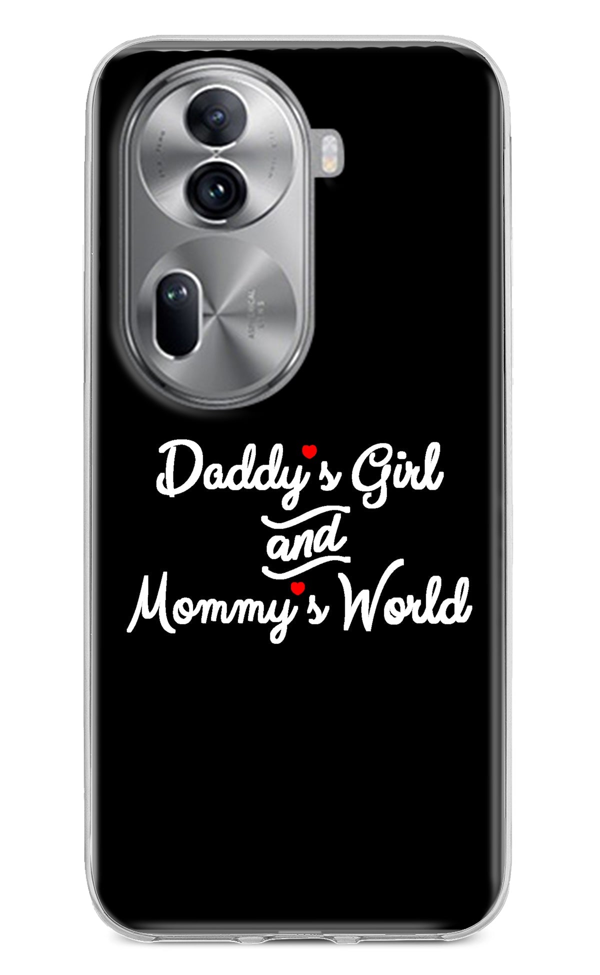 Daddy's Girl and Mommy's World Oppo Reno11 Pro 5G Back Cover