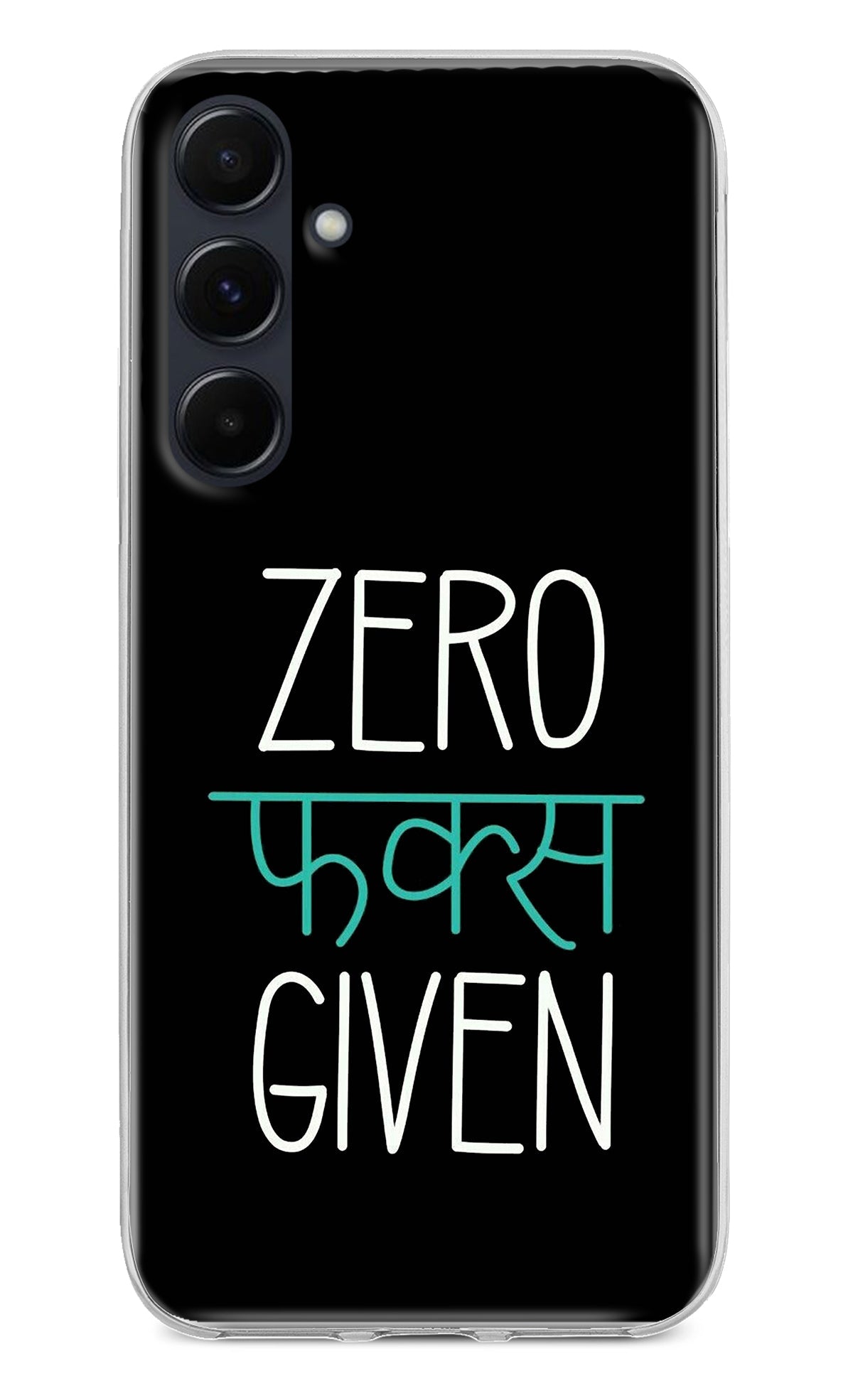 Zero Fucks Given Samsung A35 5G Back Cover