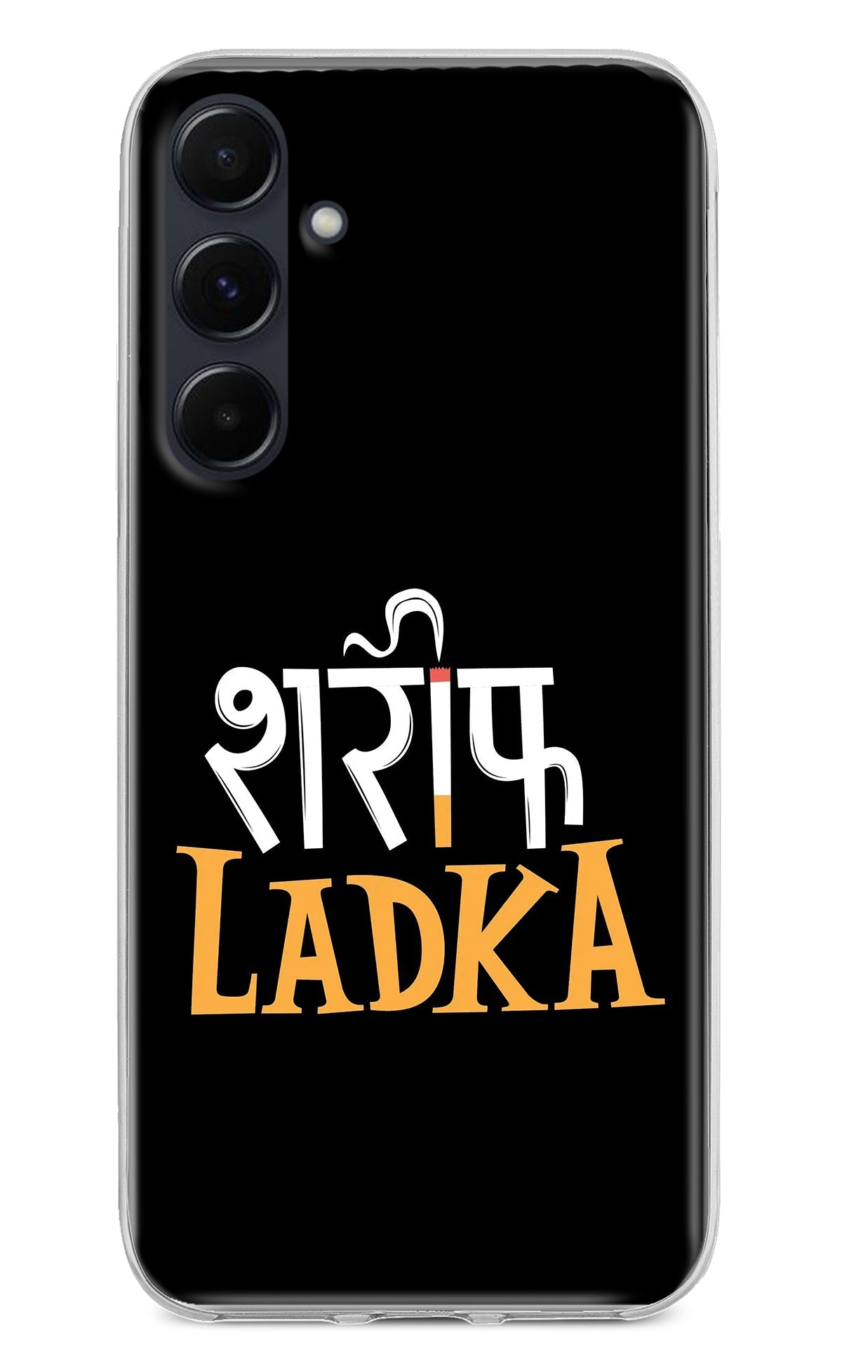 Shareef Ladka Samsung A35 5G Back Cover