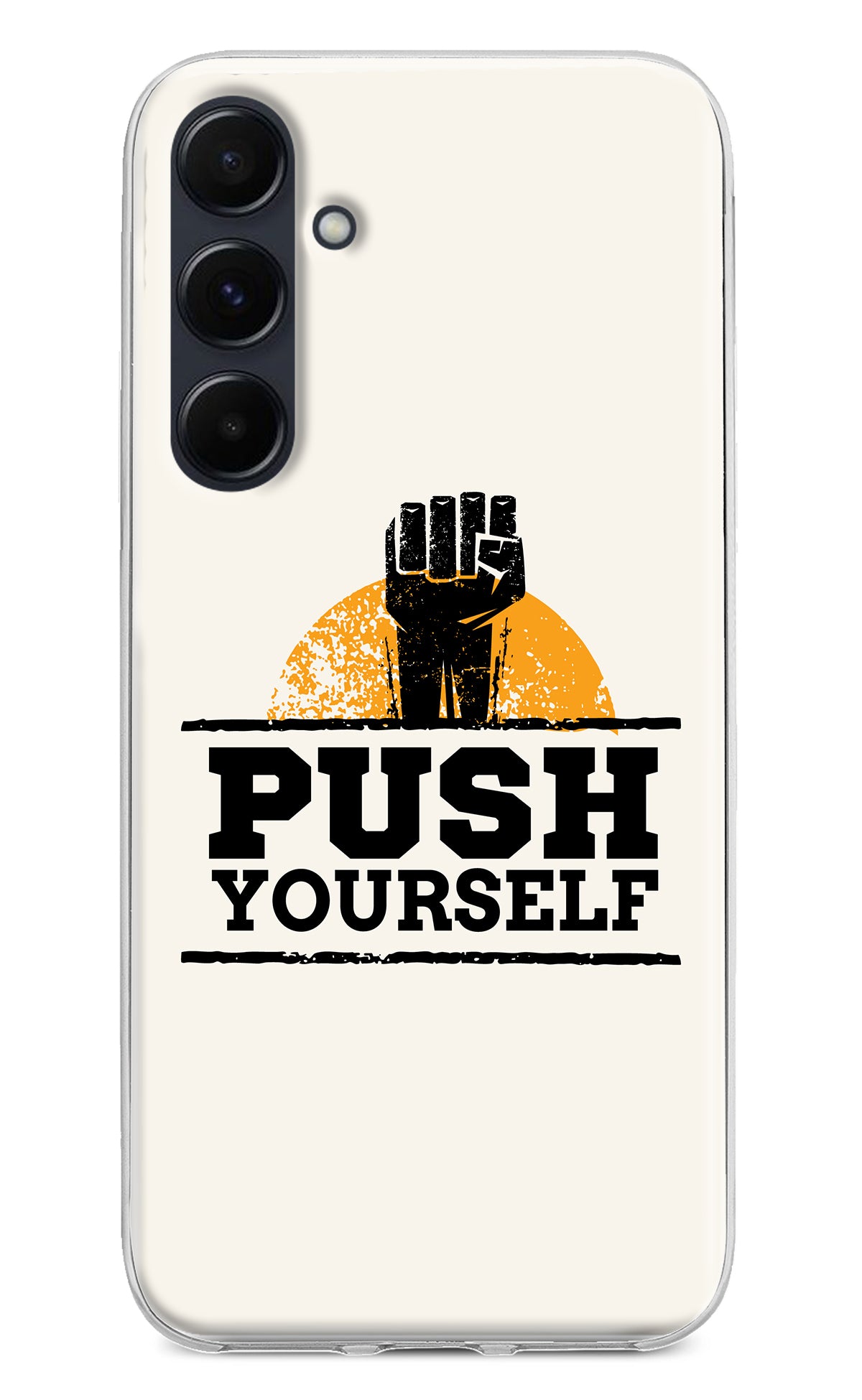 Push Yourself Samsung A35 5G Back Cover