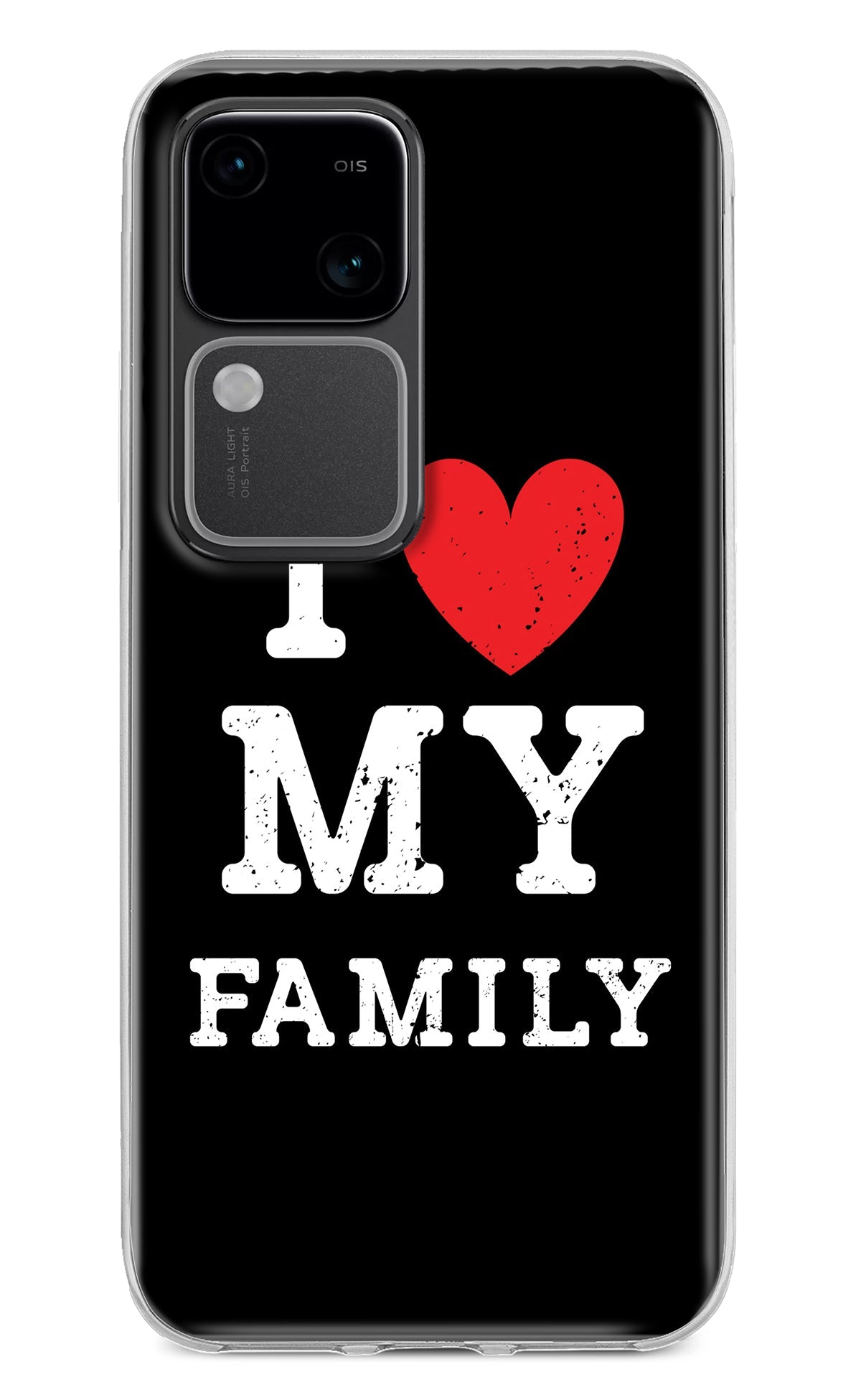 I Love My Family Vivo V30 5G Back Cover