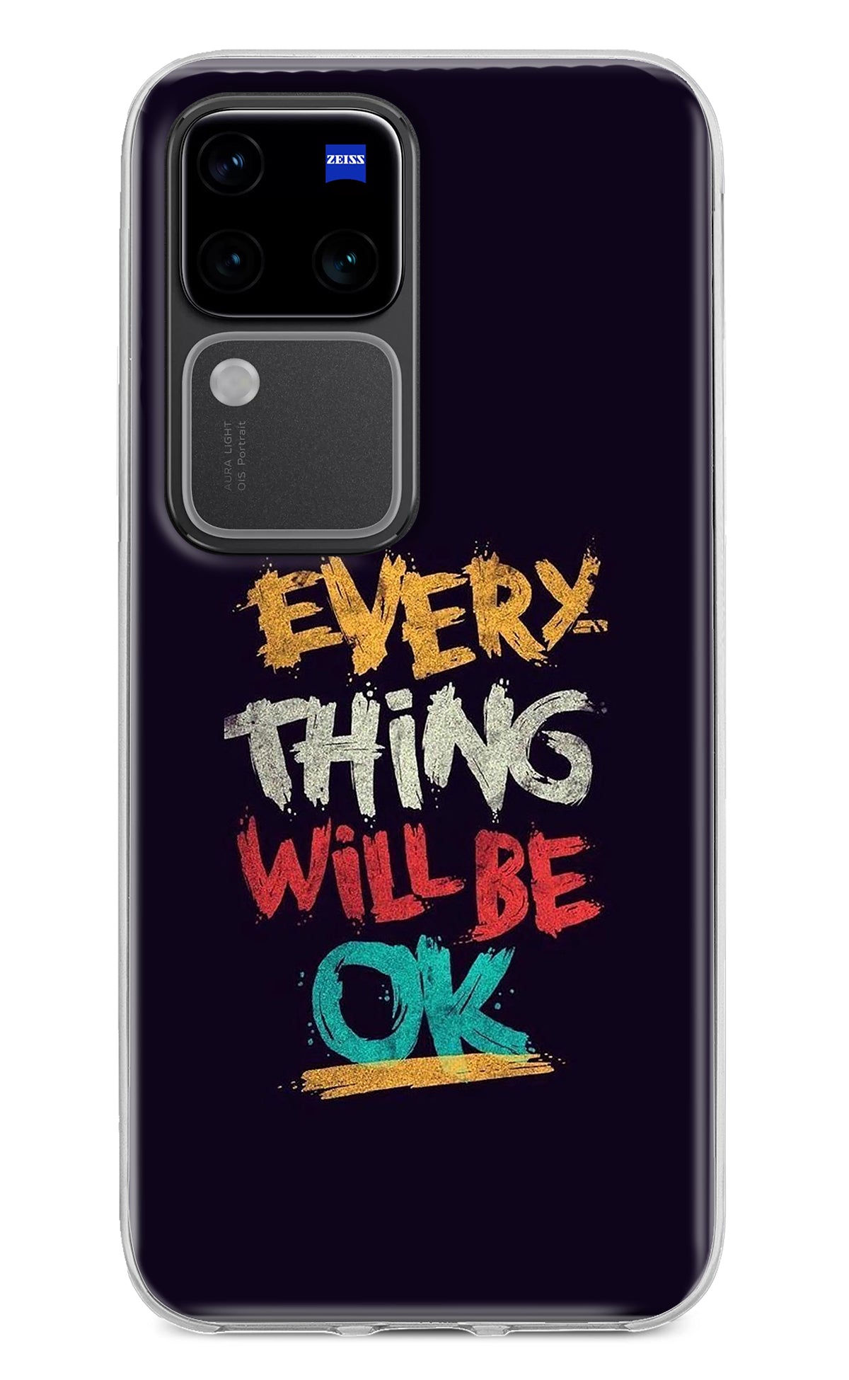 Everything Will Be Ok Vivo V30 Pro 5G Back Cover