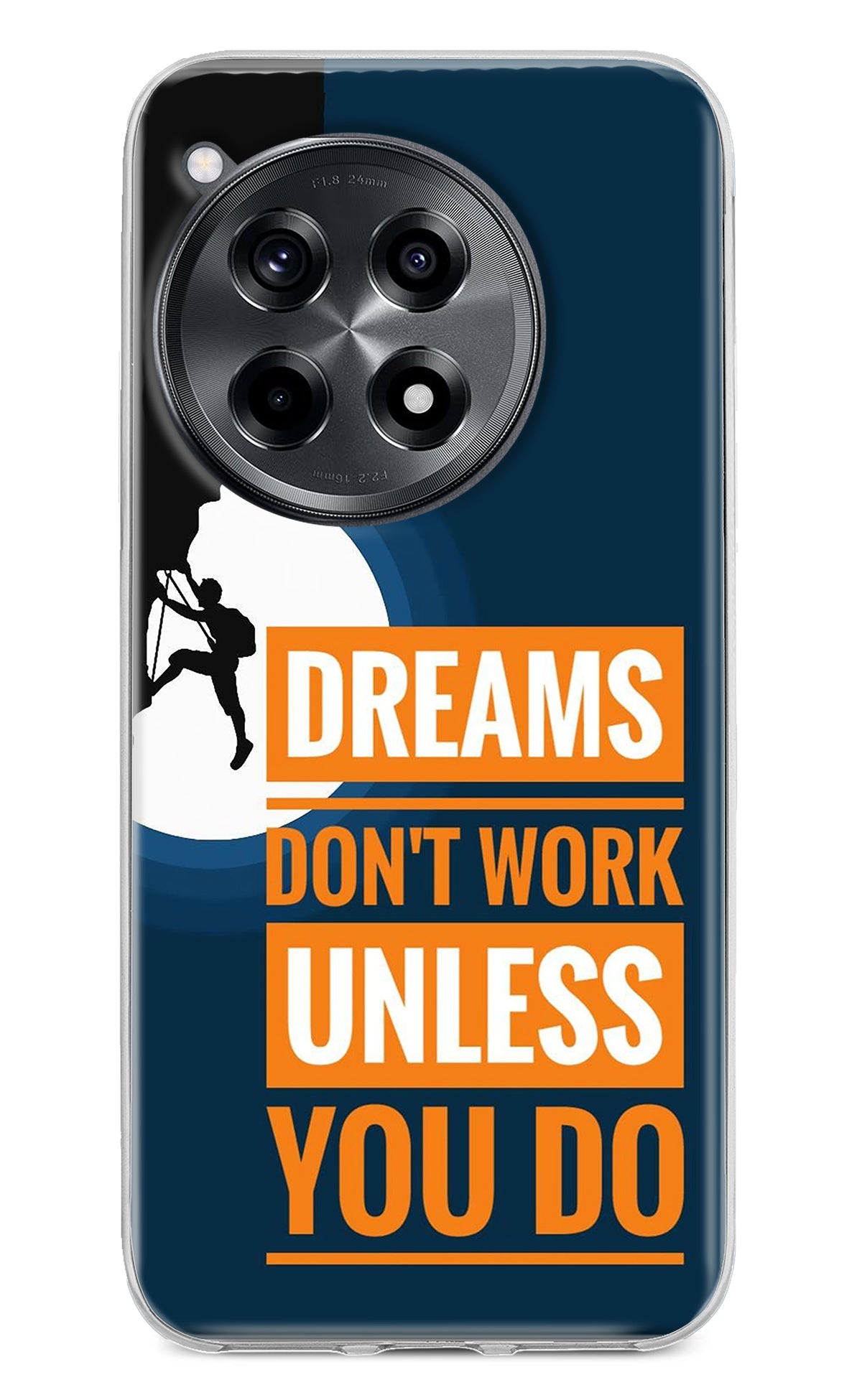 Dreams Don’T Work Unless You Do OnePlus 12R Back Cover