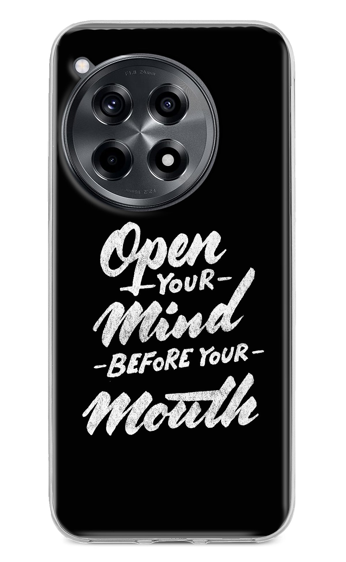 Open Your Mind Before Your Mouth OnePlus 12R Back Cover