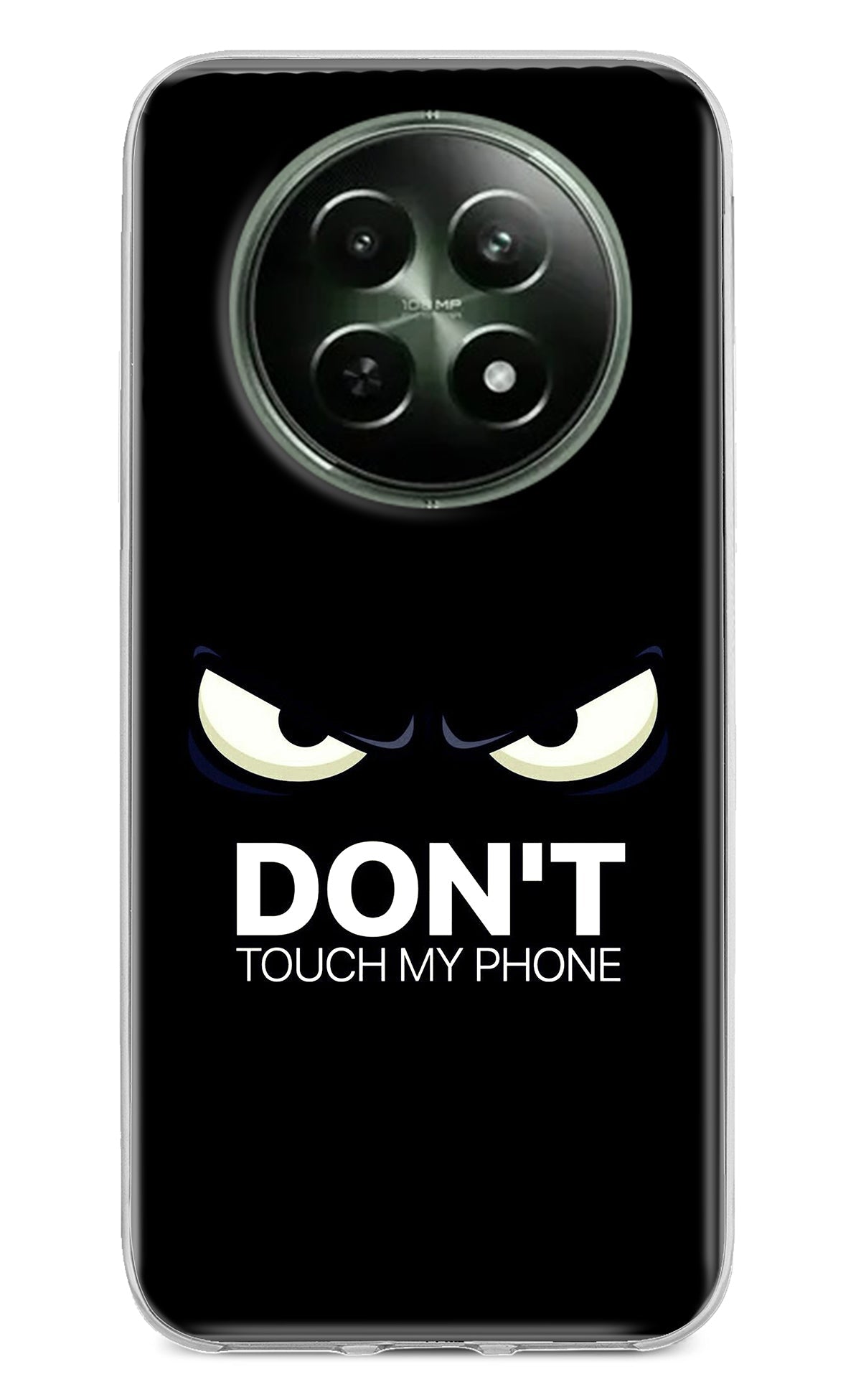 Don'T Touch My Phone Realme 12 5G Back Cover