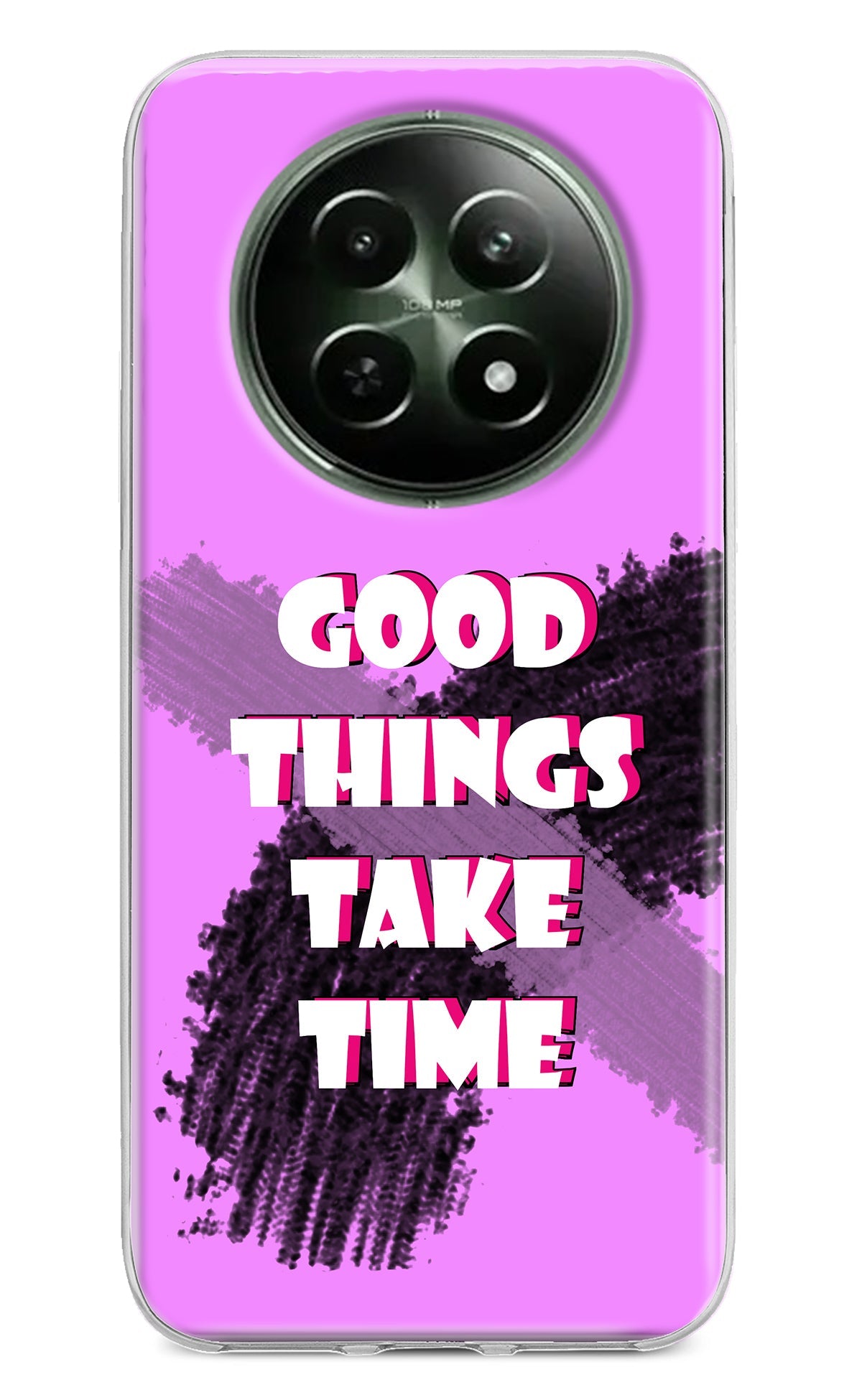 Good Things Take Time Realme 12 5G Back Cover