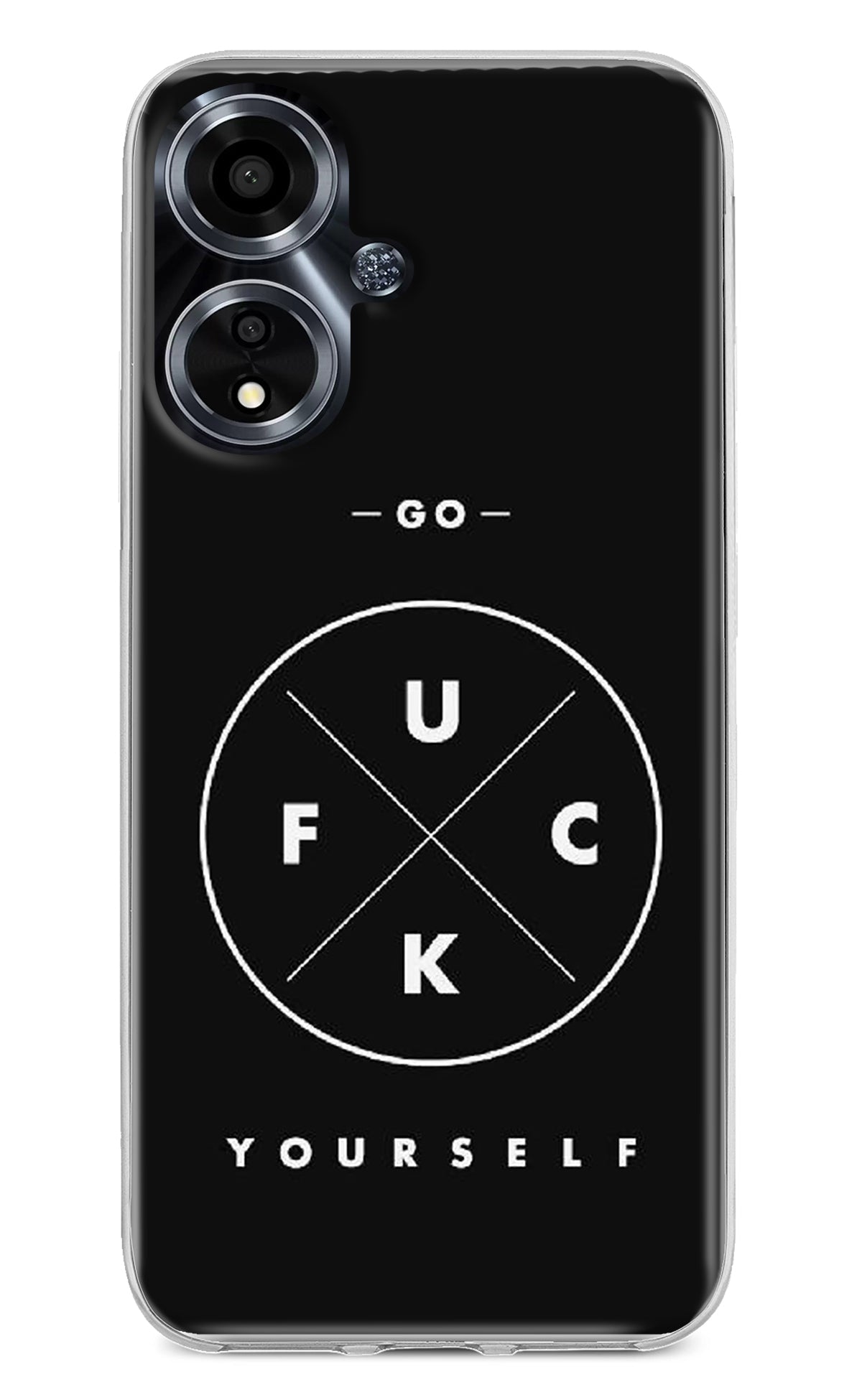 Go Fuck Yourself Oppo A59 5G Back Cover