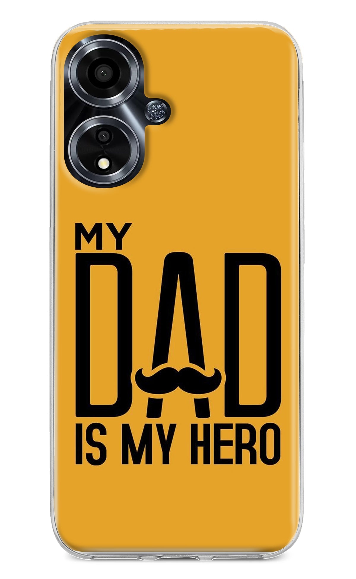 My Dad Is My Hero Oppo A59 5G Back Cover