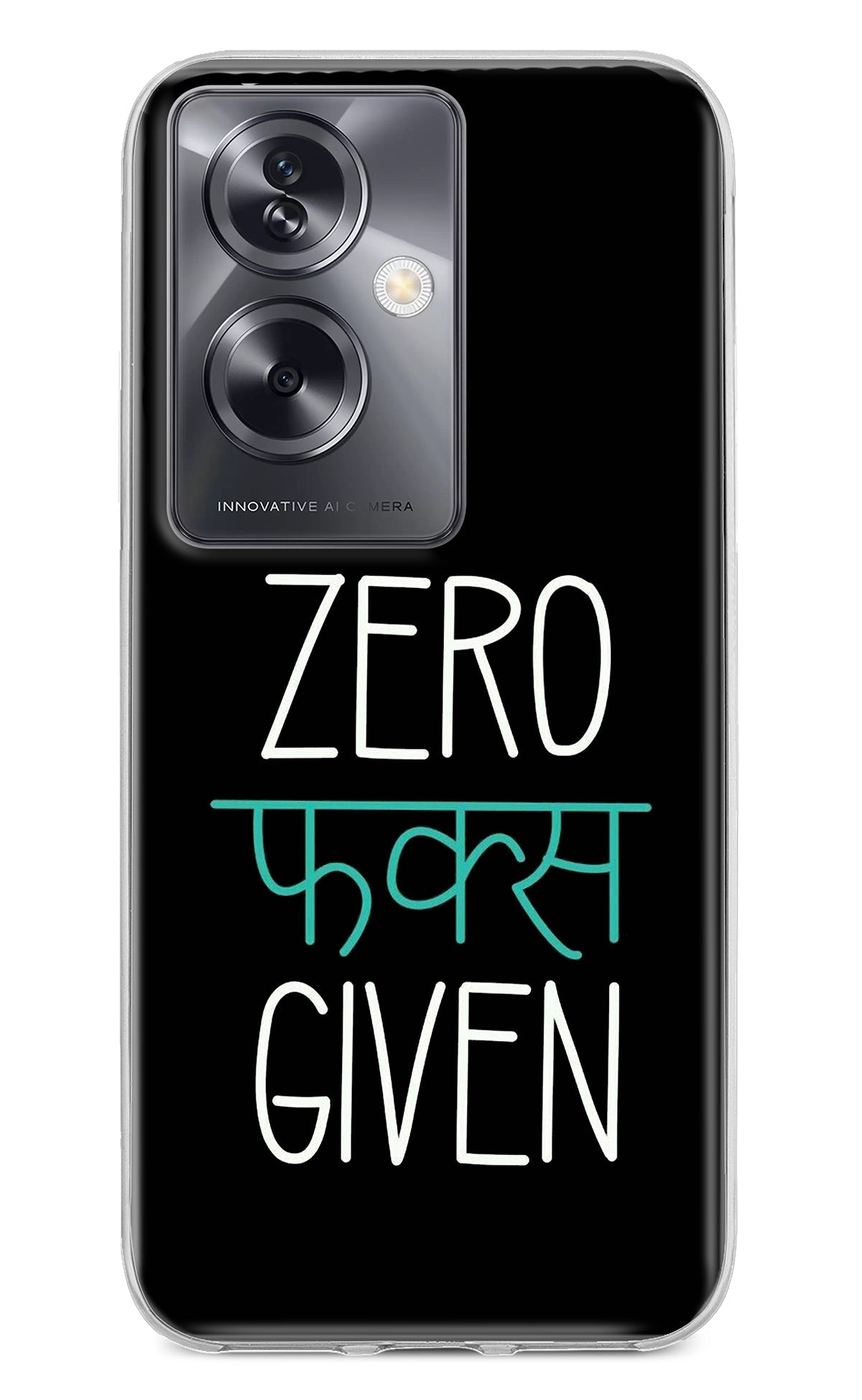 Zero Fucks Given Oppo A79 5G Back Cover