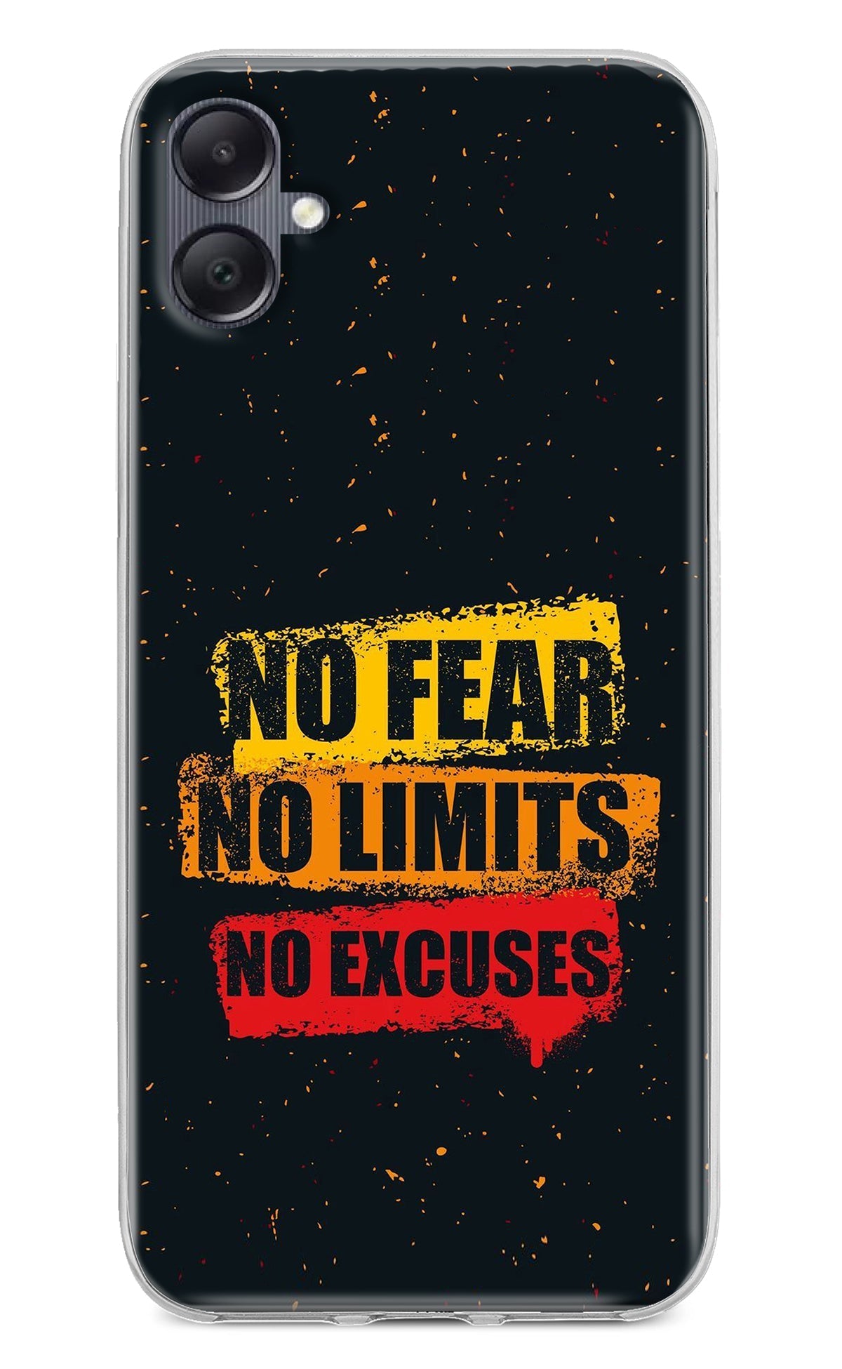 No Fear No Limits No Excuse Samsung A05 Back Cover