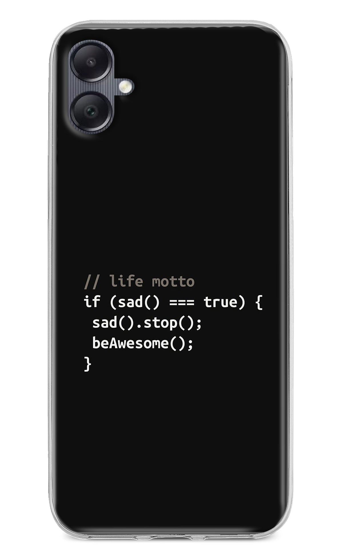 Life Motto Code Samsung A05 Back Cover