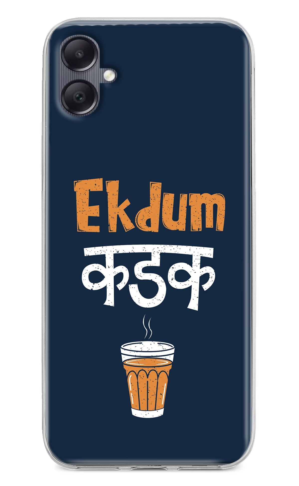 Ekdum Kadak Chai Samsung A05 Back Cover