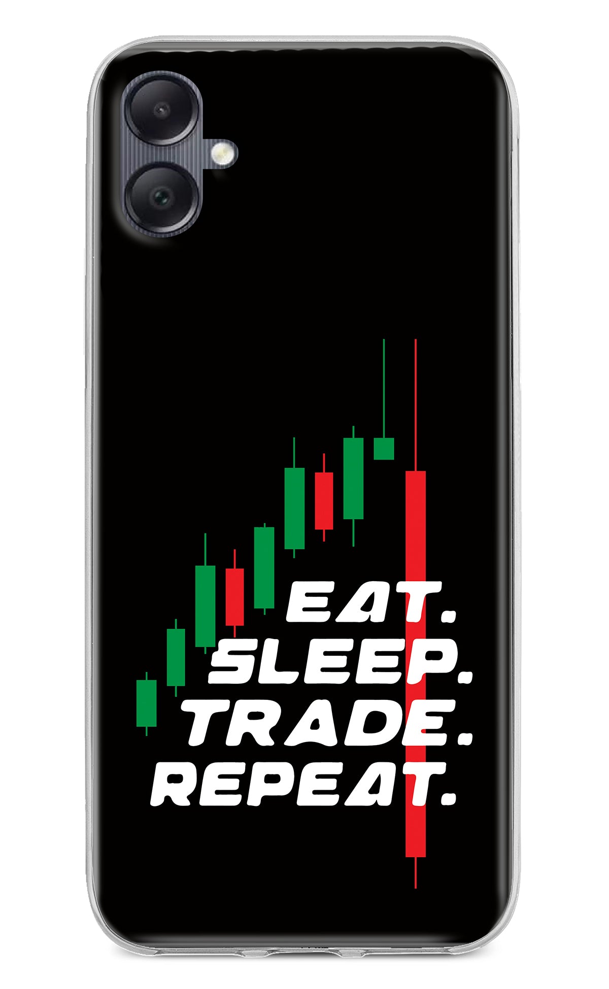 Eat Sleep Trade Repeat Samsung A05 Back Cover