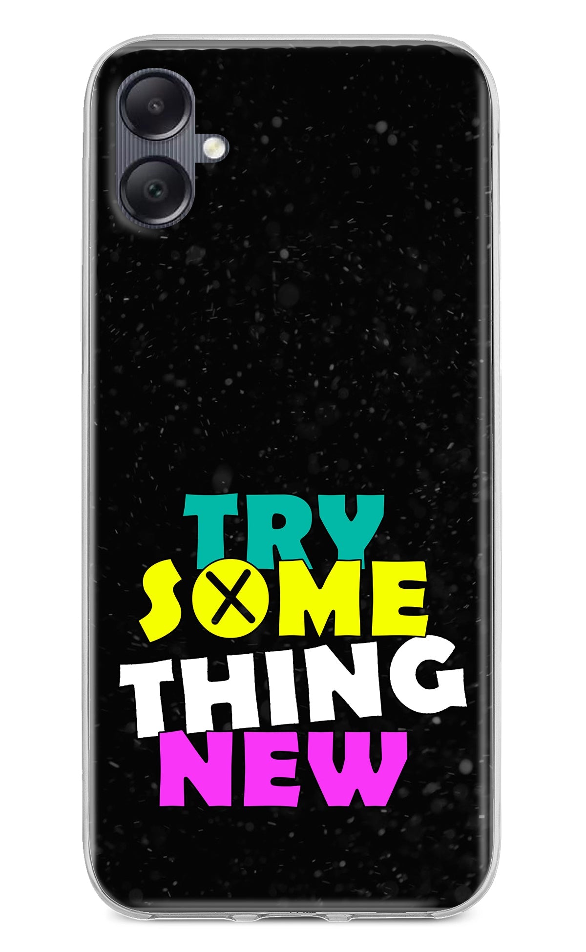 Try Something New Samsung A05 Back Cover