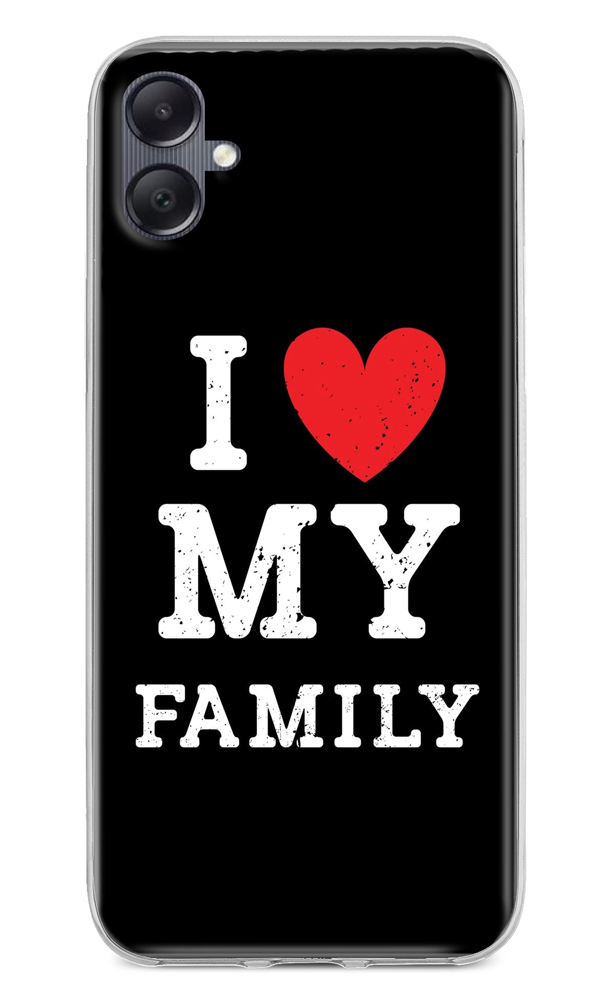 I Love My Family Samsung A05 Back Cover