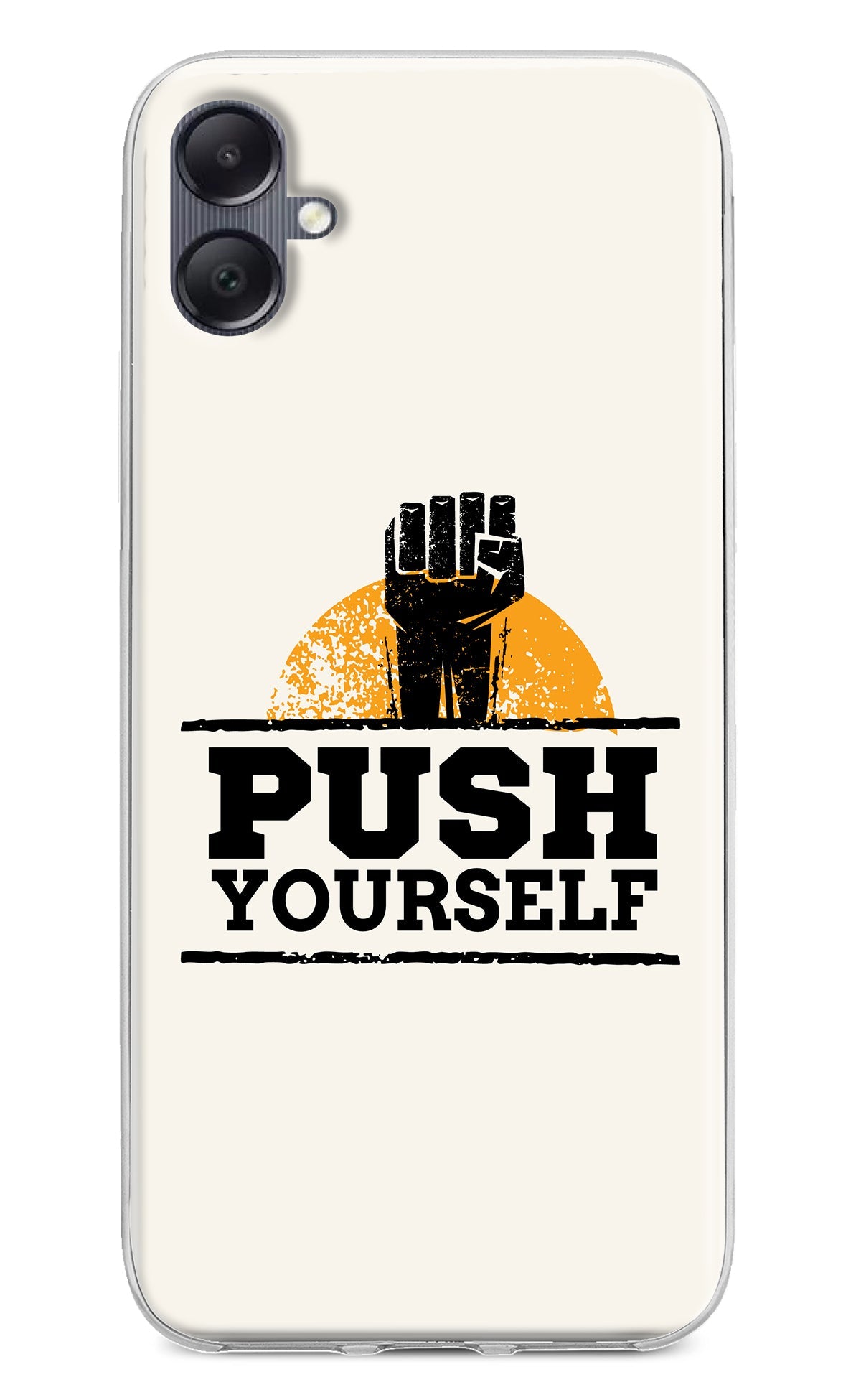 Push Yourself Samsung A05 Back Cover