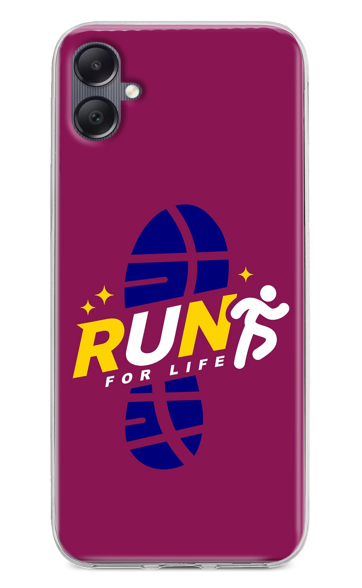 Run for Life Samsung A05 Back Cover