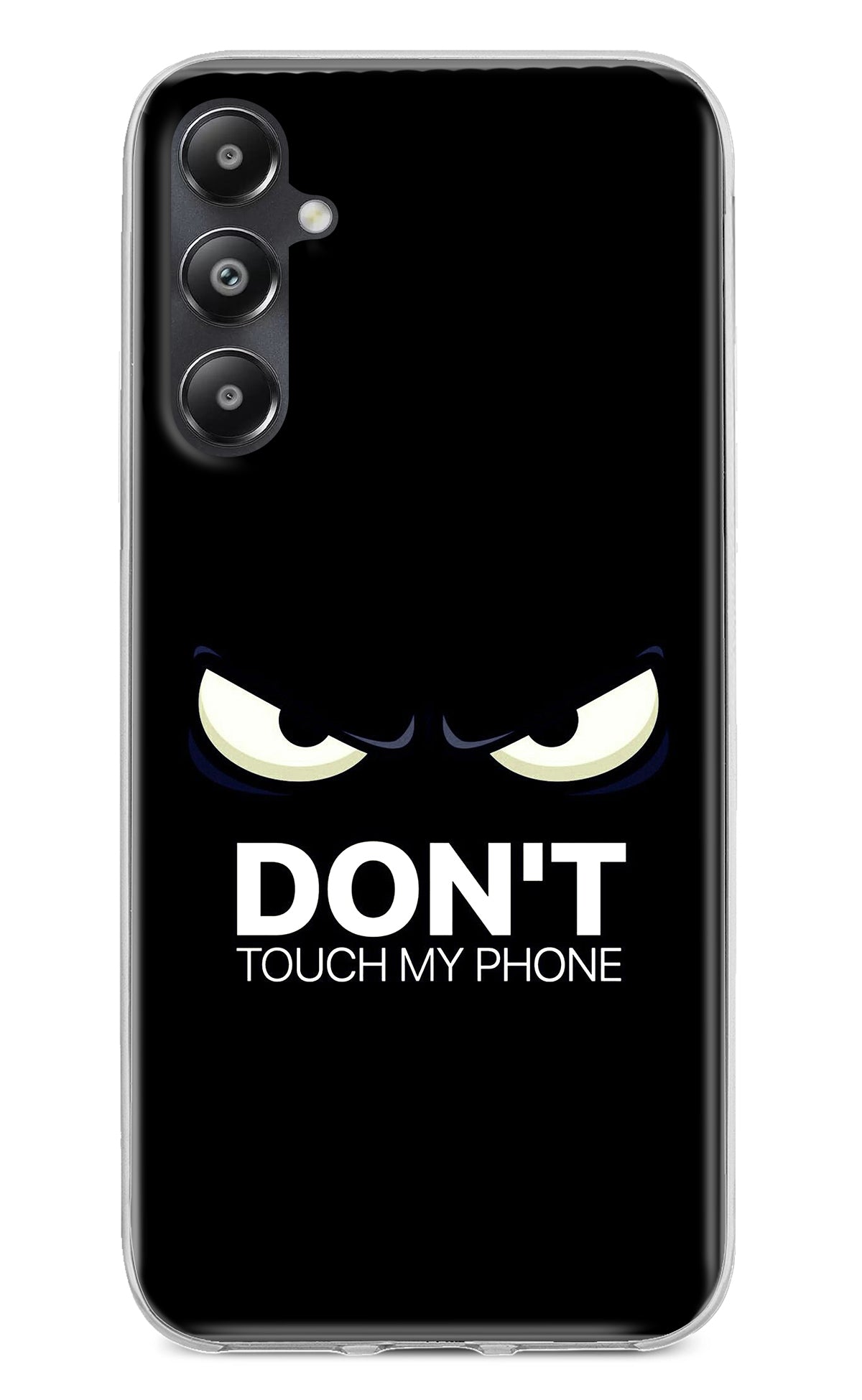 Don'T Touch My Phone Samsung A05s Back Cover
