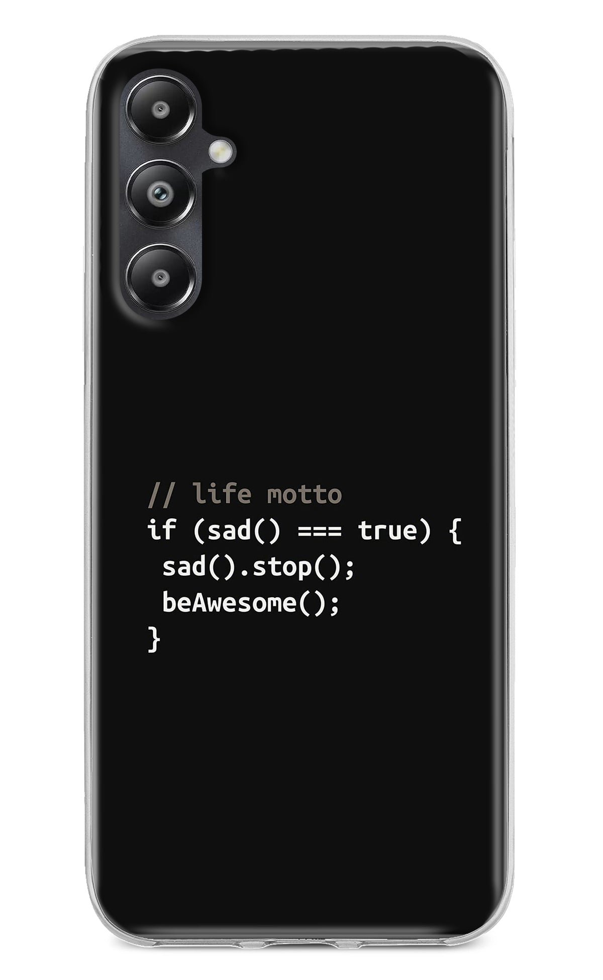 Life Motto Code Samsung A05s Back Cover