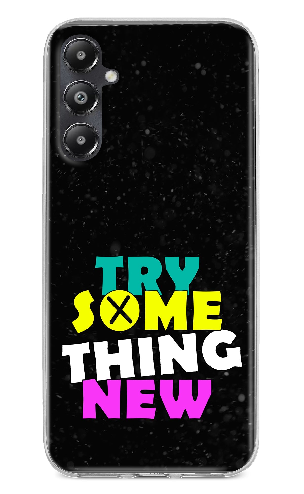 Try Something New Samsung A05s Back Cover