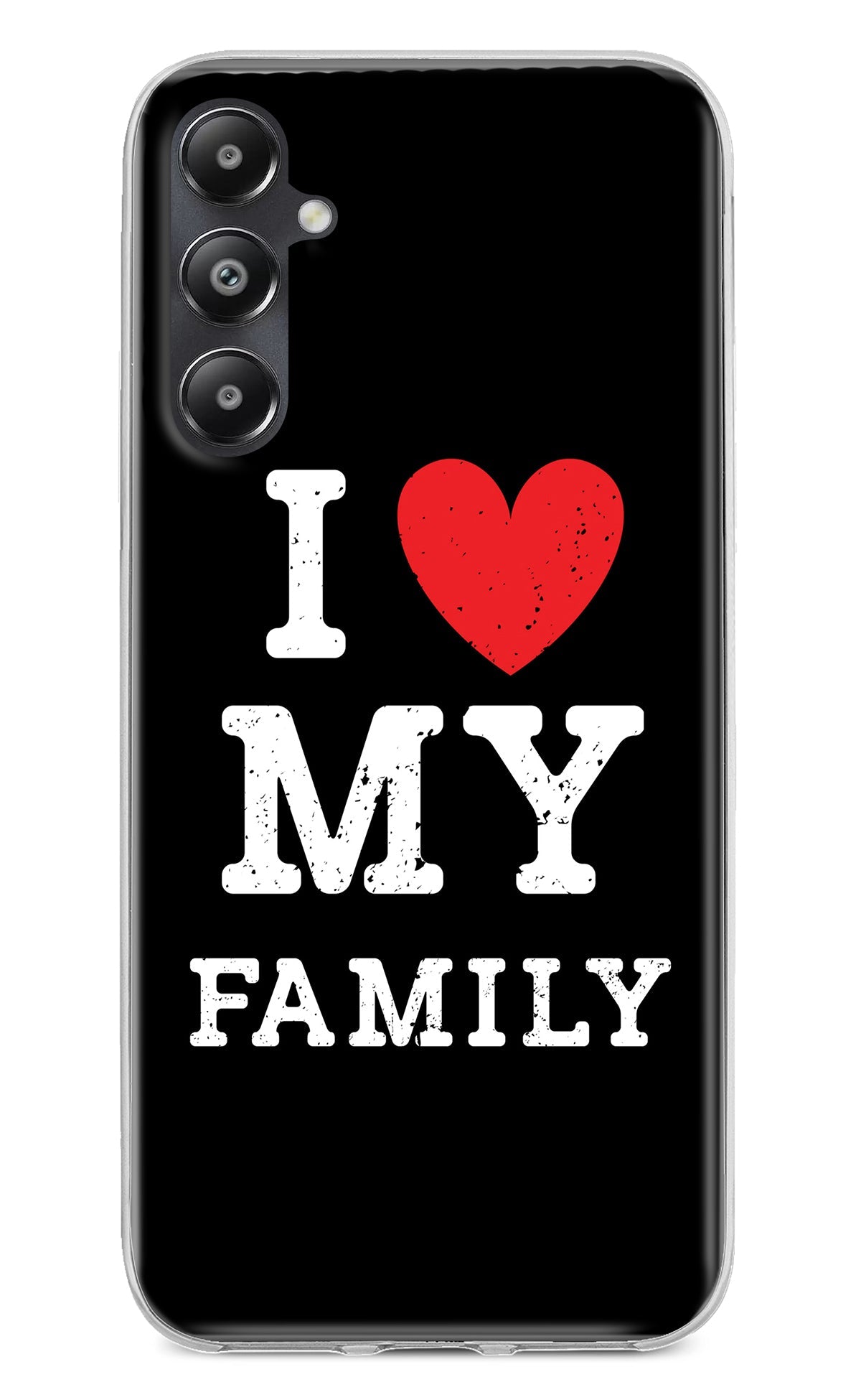 I Love My Family Samsung A05s Back Cover