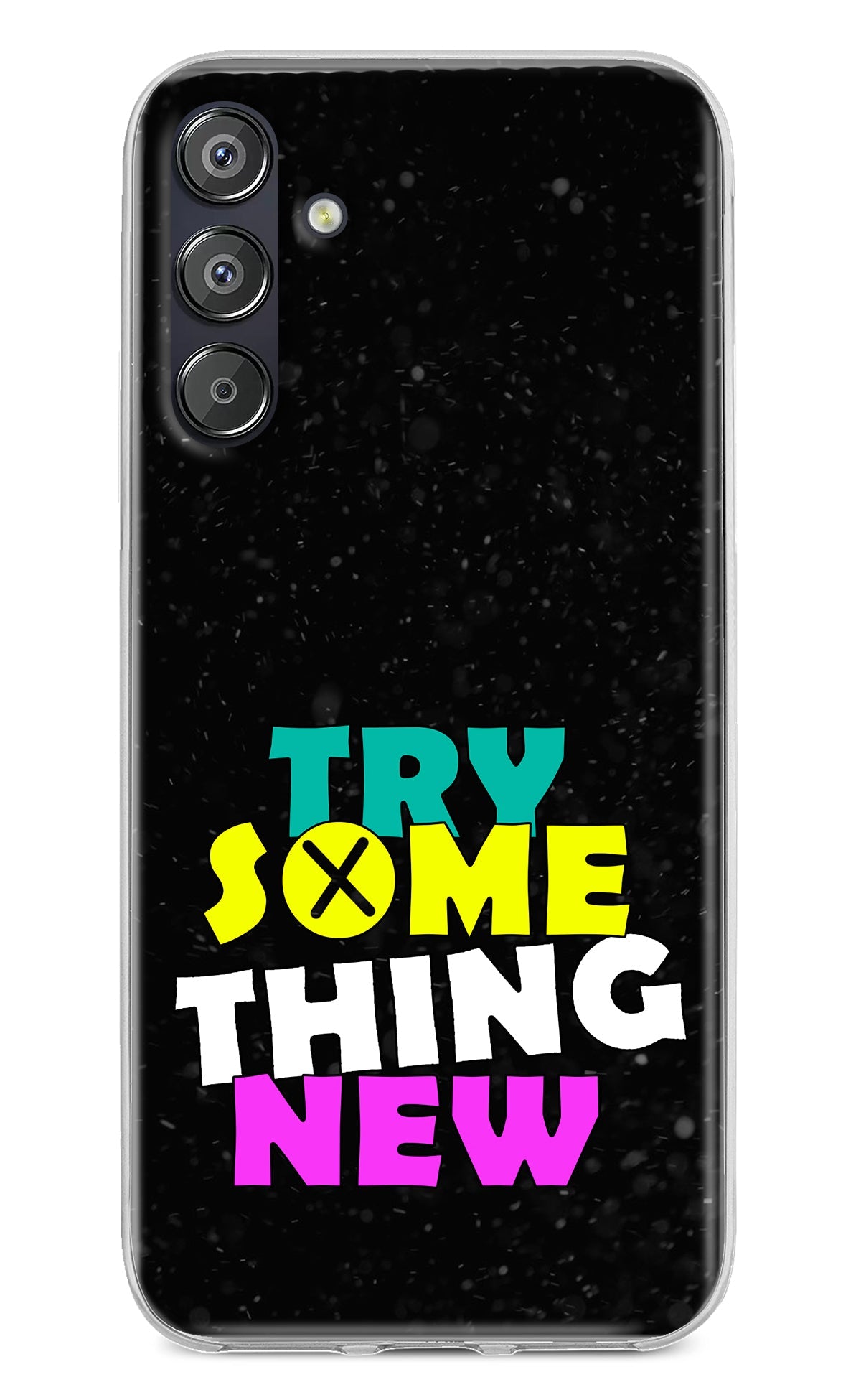 Try Something New Samsung F15 5G Back Cover