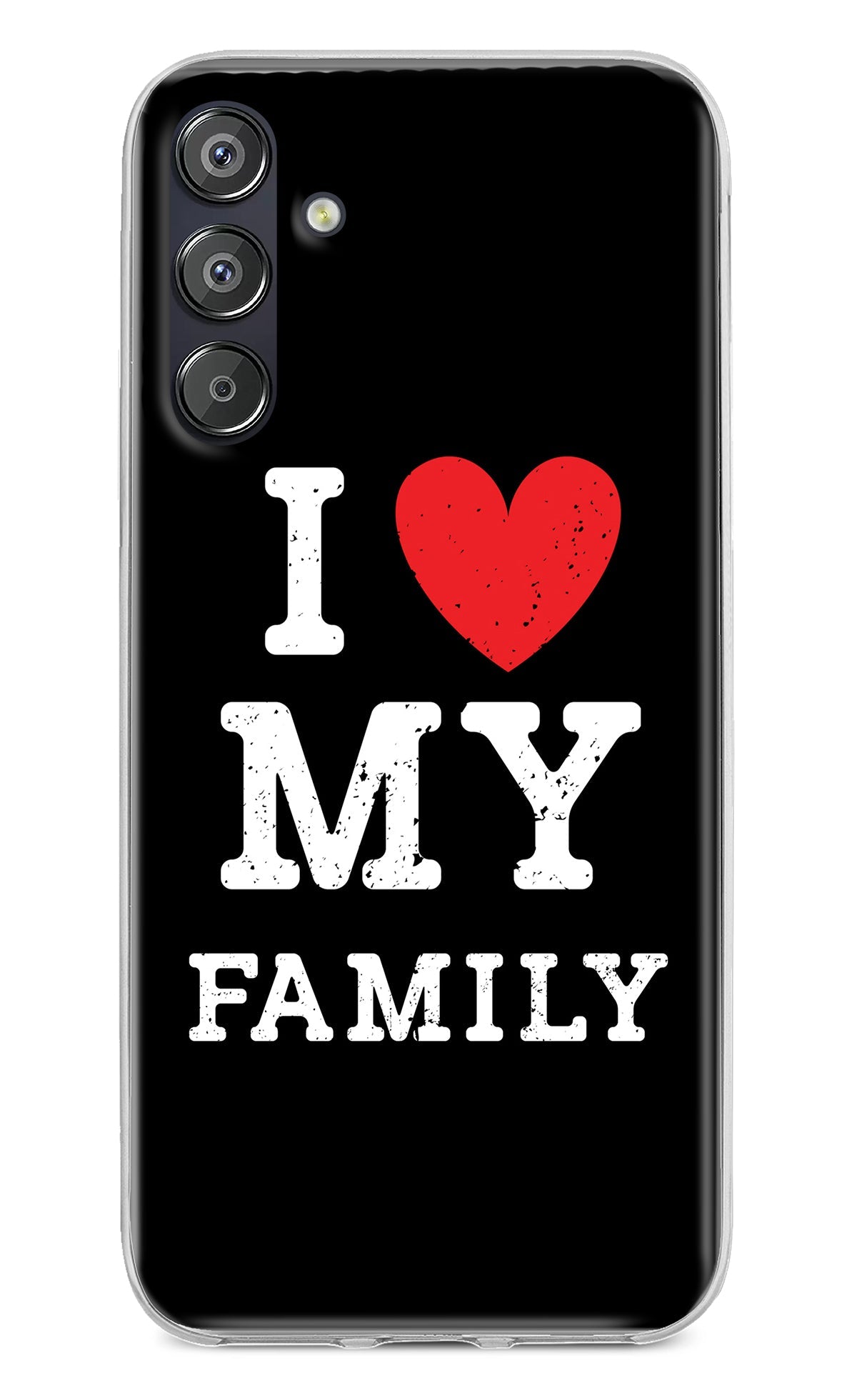 I Love My Family Samsung F15 5G Back Cover