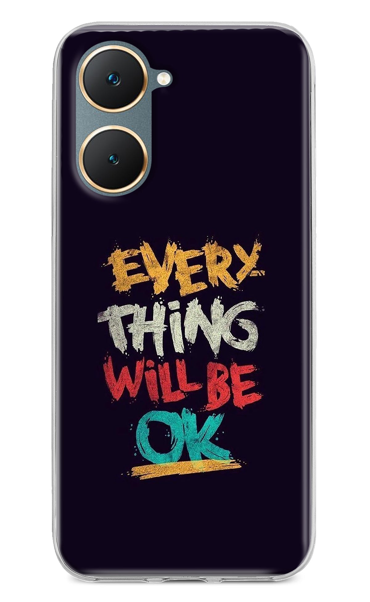 Everything Will Be Ok Vivo Y18/Y18e Back Cover