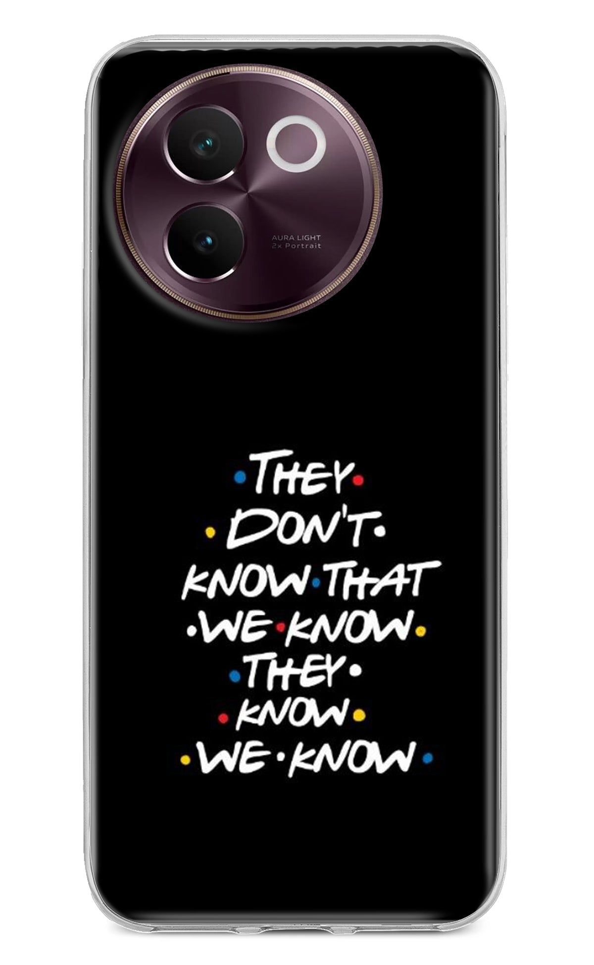 FRIENDS Dialogue Vivo V30e Back Cover