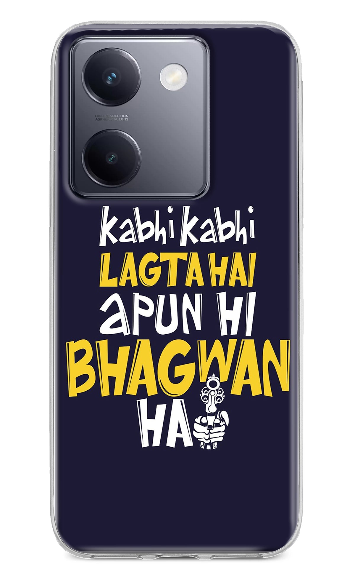 Kabhi Kabhi Lagta Hai Apun Hi Bhagwan Hai Vivo Y200 Pro Back Cover