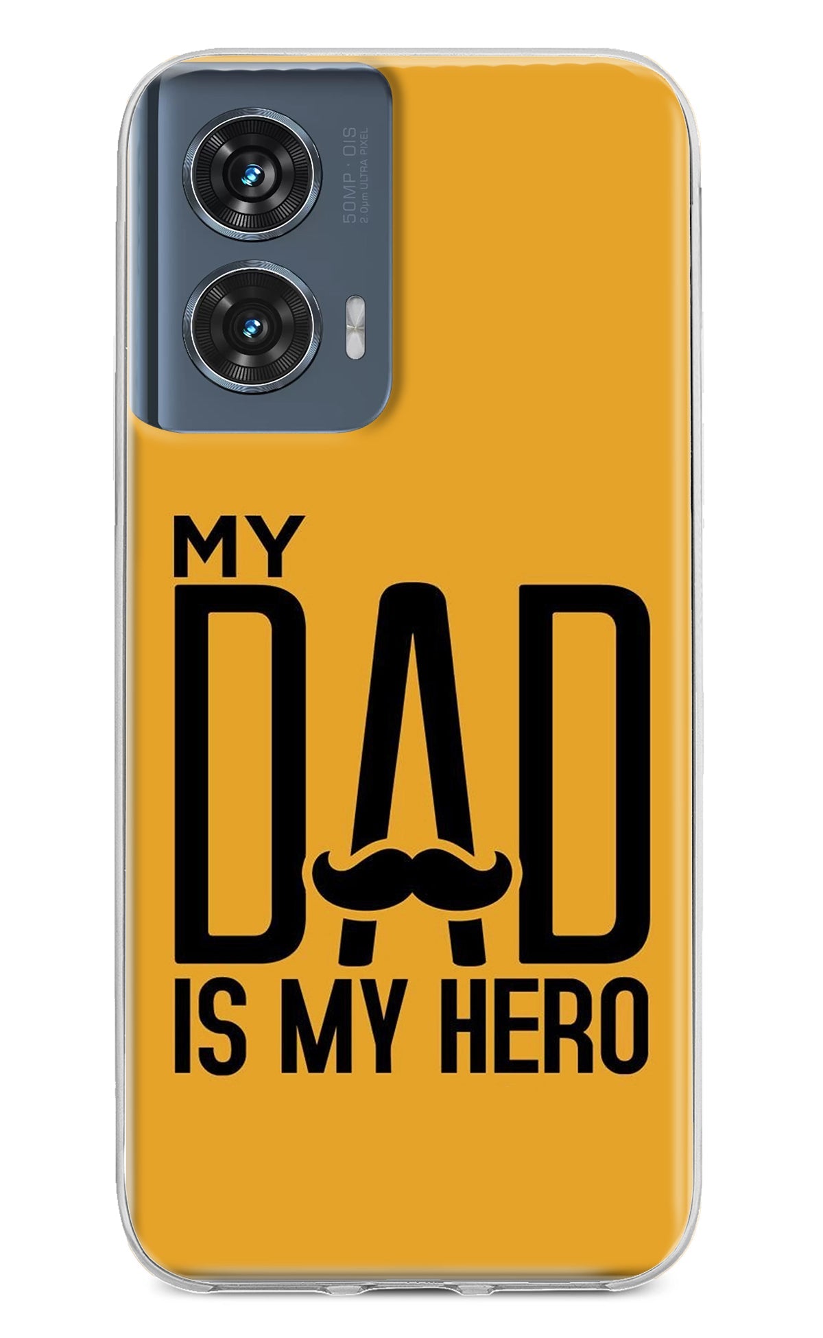 My Dad Is My Hero Moto Edge 50 Fusion Back Cover